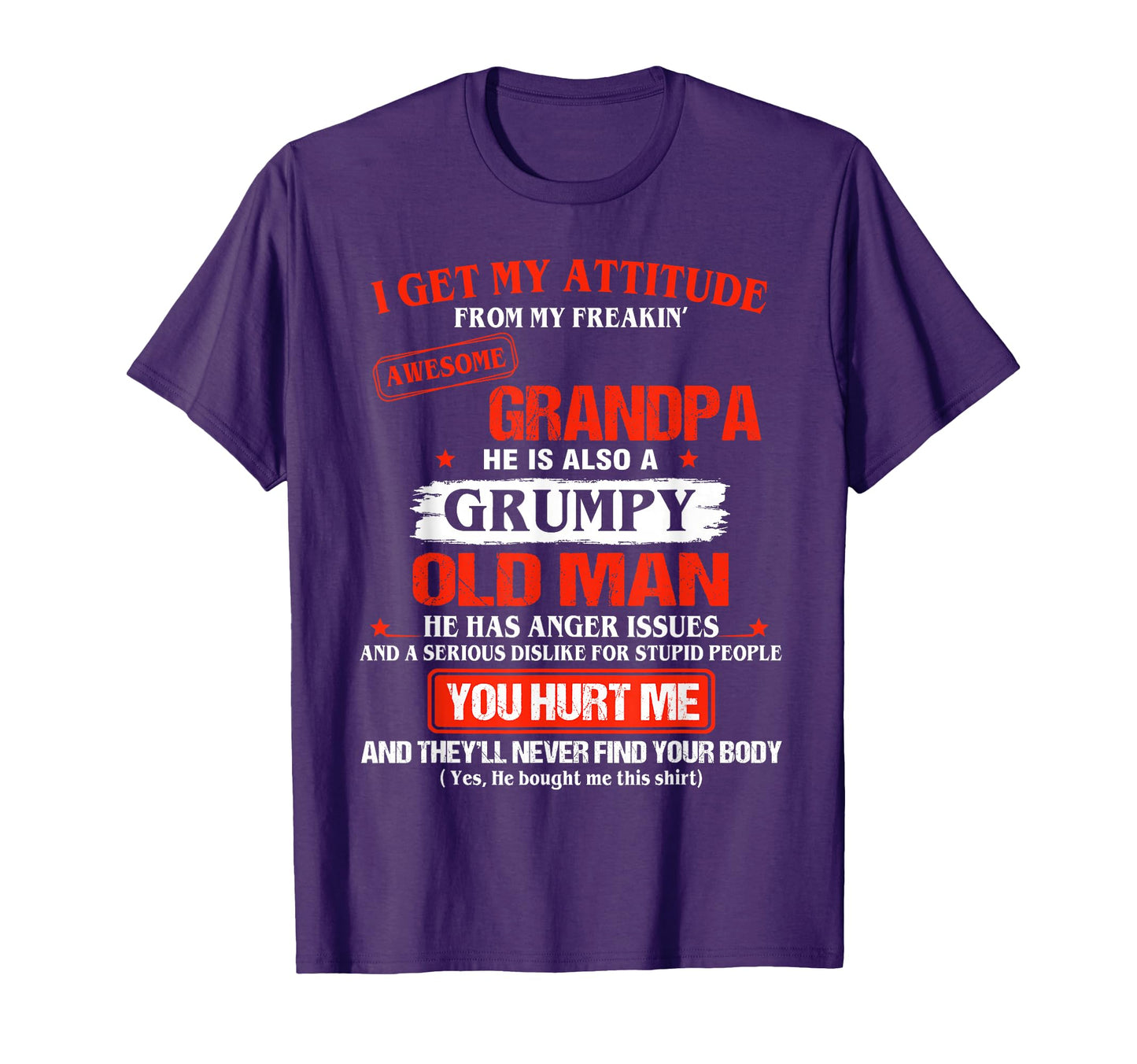 I Get My Attitude From Freakin Awesome T-Shirt - Trendy Graphic for Adults - T-Shirt, Sweatshirt, Hoodie