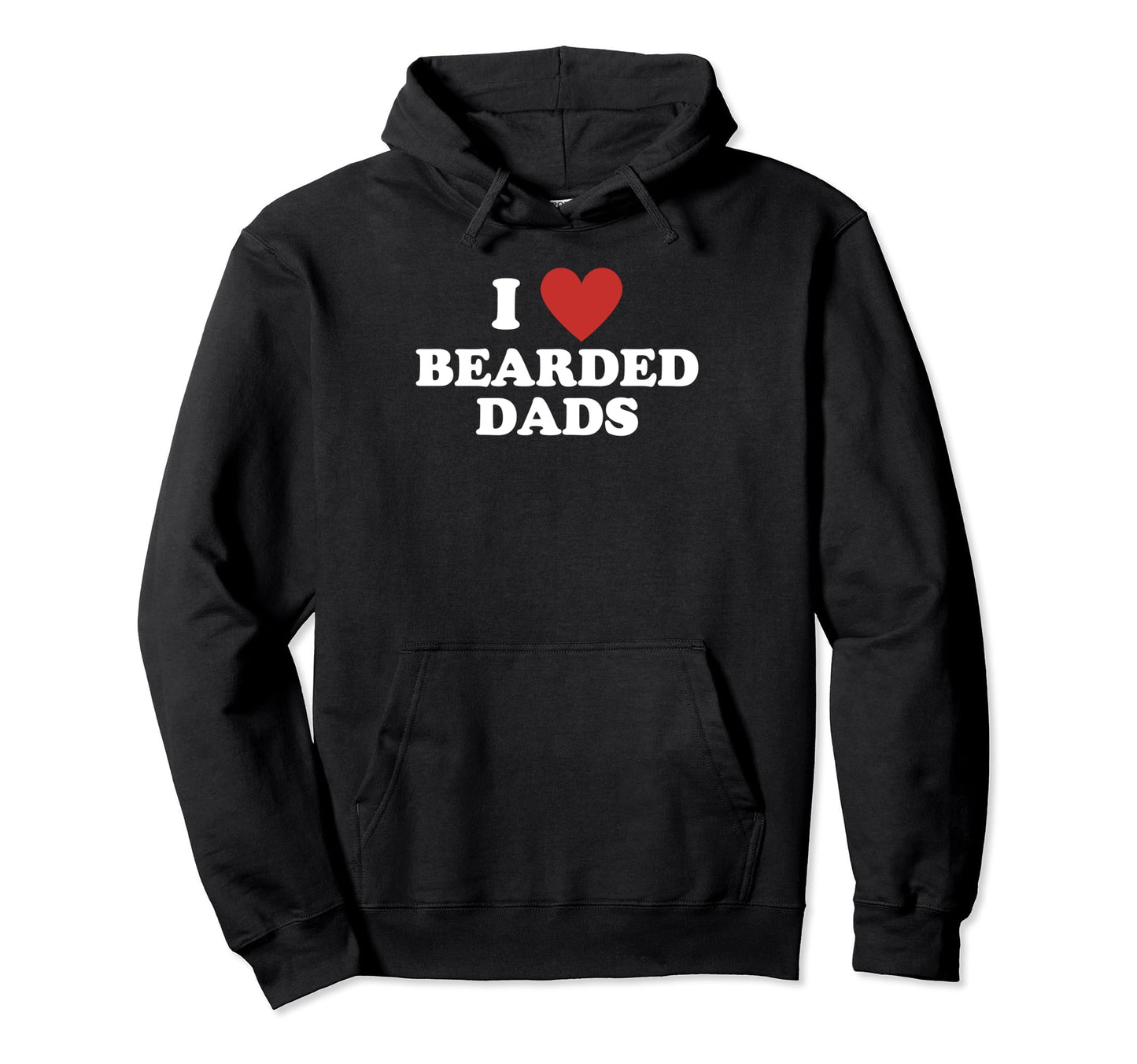 I Love Bearded Dads Funny Pogonophile Hoodie - Minimalist Print Men Women - T-Shirt, Sweatshirt, Hoodie