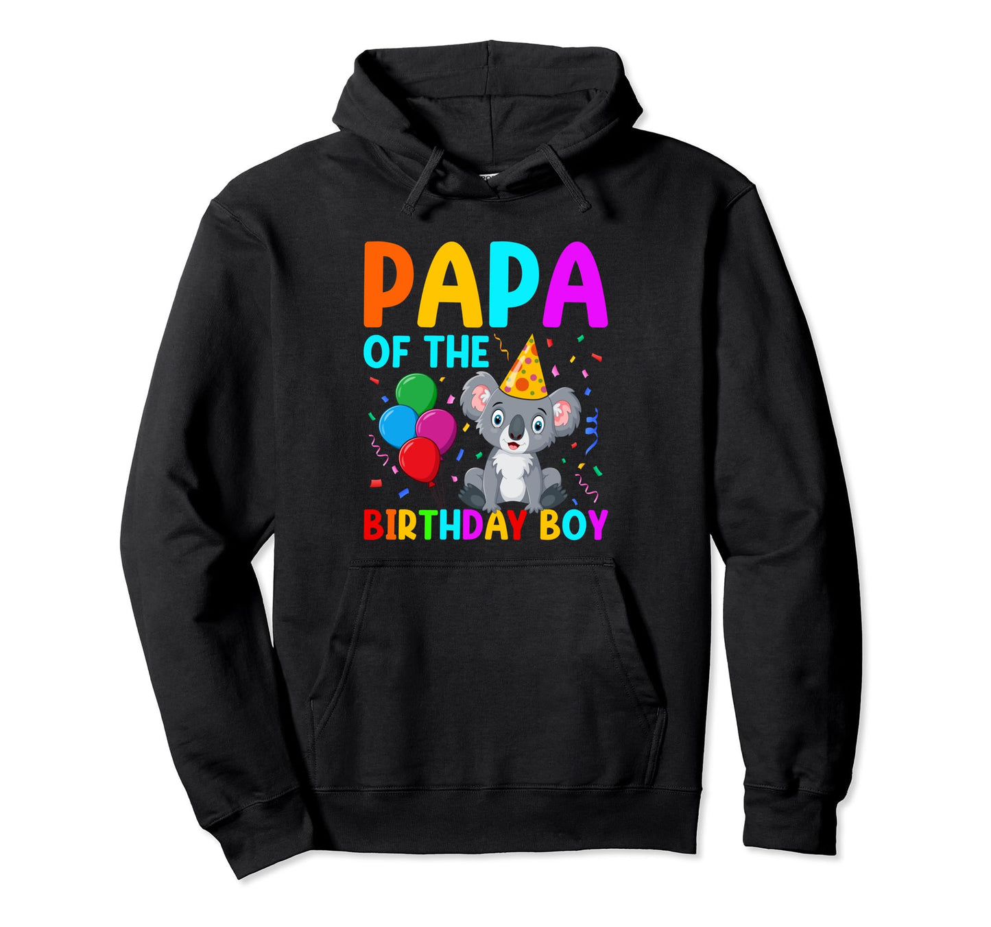 Papa Birthday Funny Koala Lover Hoodie - Custom Art Print Men Women - T-Shirt, Sweatshirt, Hoodie