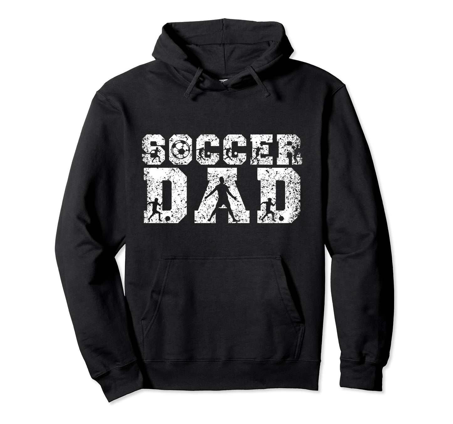 Soccer Dad Father Player Daddy Papa Hoodie - Fun Novelty Design for Adults - T-Shirt, Sweatshirt, Hoodie