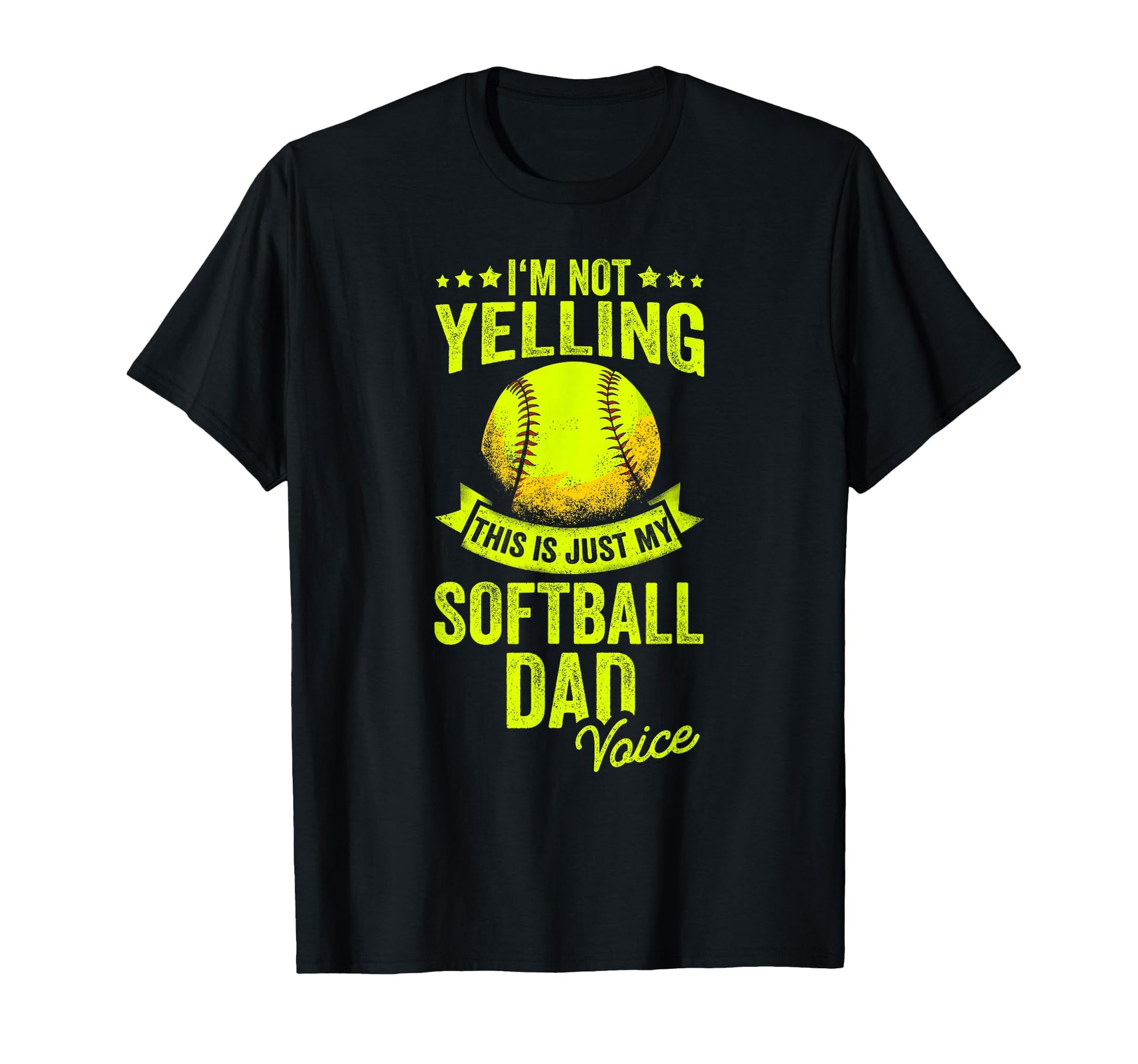 Im Not Yelling This Is Just My T-Shirt - Casual Everyday Wear Unisex - T-Shirt, Sweatshirt, Hoodie