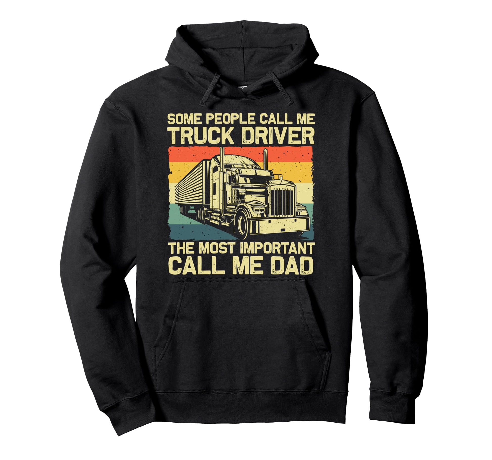 Truck Driver Art Dad Father Trucking Hoodie - Fun Novelty Design Unisex - T-Shirt, Sweatshirt, Hoodie