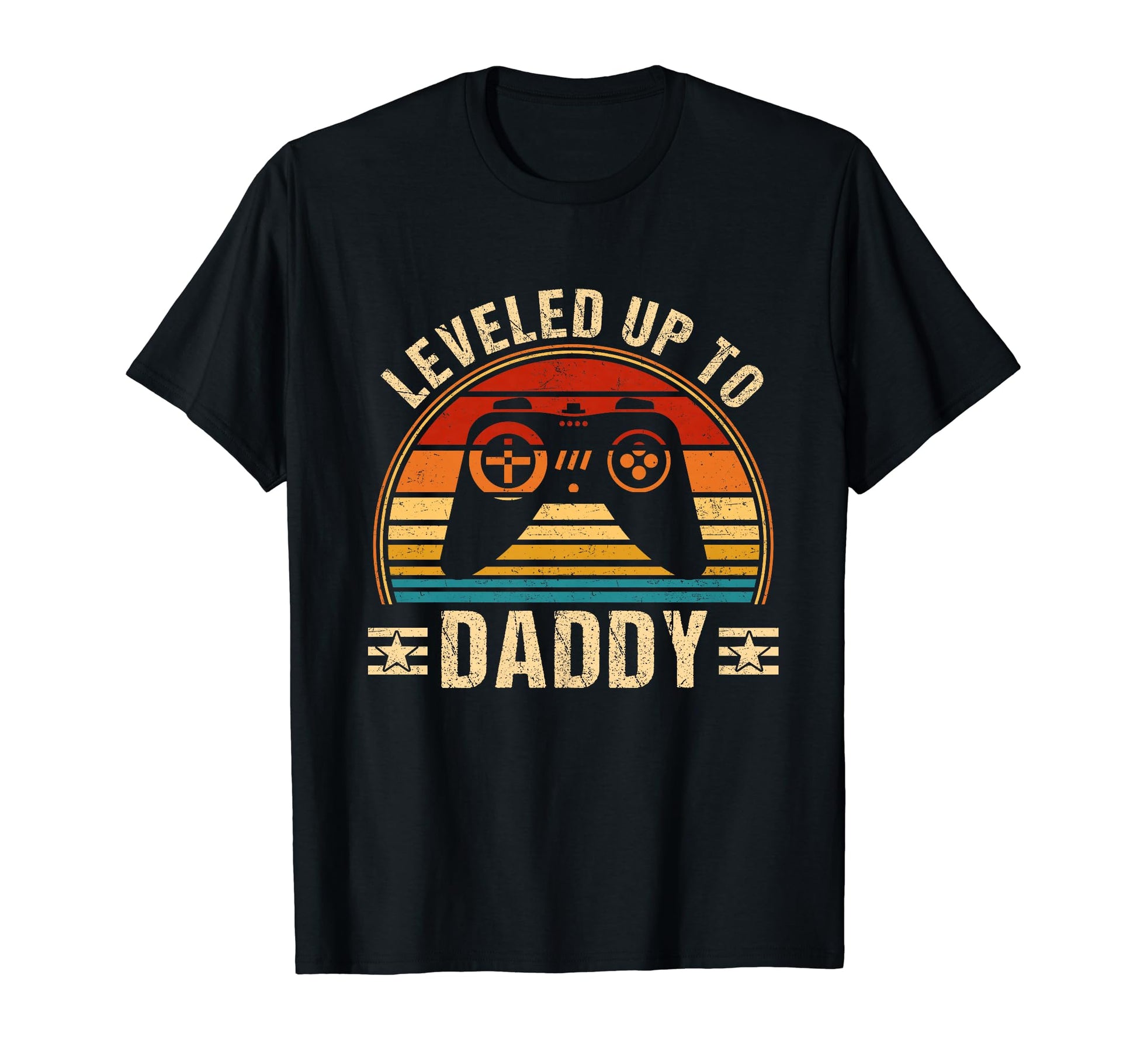 This Leveled Up To Daddy Fathers Day T-Shirt - Unique Graphic for Adults - T-Shirt, Sweatshirt, Hoodie