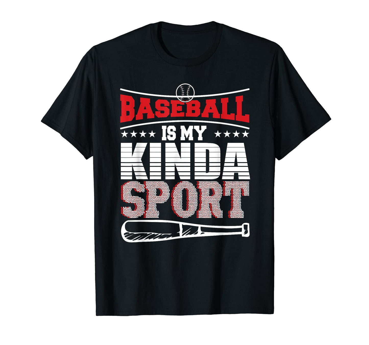 My Kinda Sport Baseball Player Baseball T-Shirt - Unique Graphic Unisex - T-Shirt, Sweatshirt, Hoodie