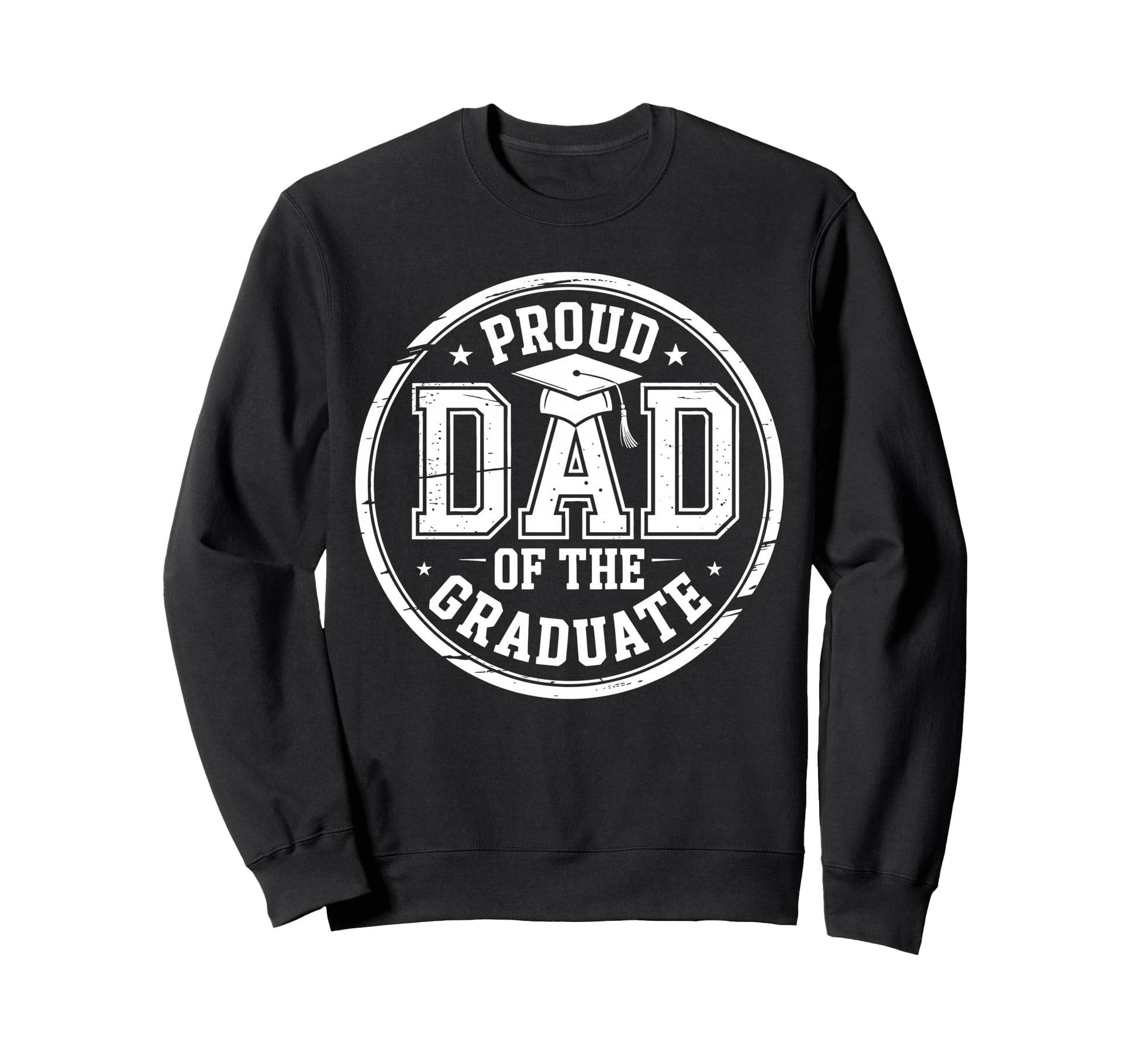 Proud Dad Graduate Senior Dad Sweatshirt - Custom Art Print Men Women - T-Shirt, Sweatshirt, Hoodie