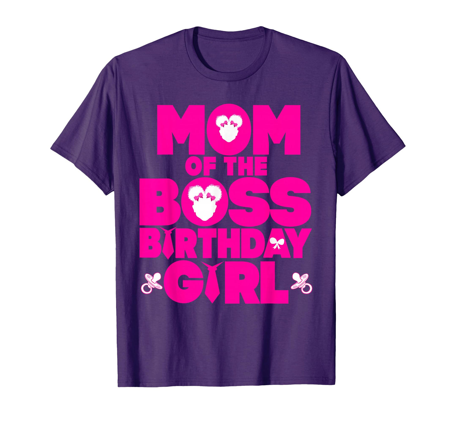 Mom Boss Birthday Decor Family T-Shirt - Fun Novelty Design Men Women - T-Shirt, Sweatshirt, Hoodie