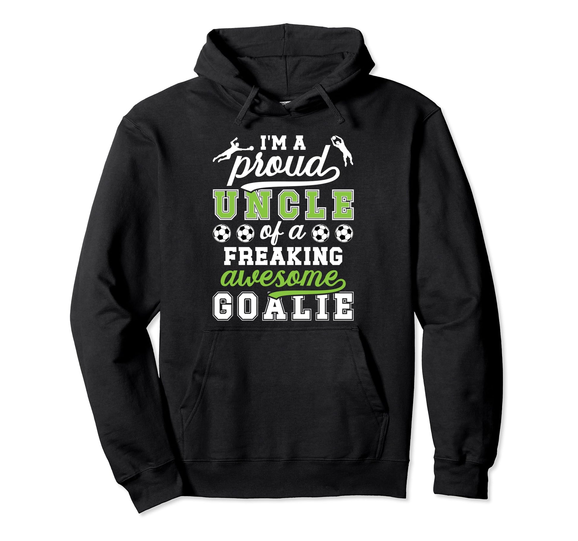 Proud Soccer Goalkeeper Uncle Soccer Hoodie - Minimalist Print for Adults - T-Shirt, Sweatshirt, Hoodie