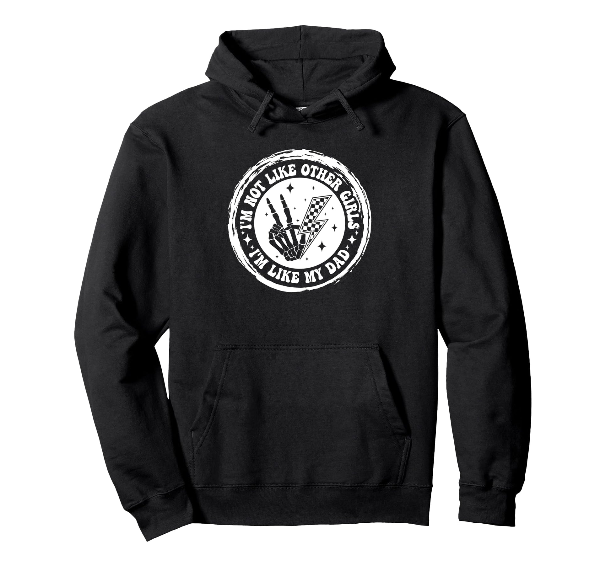 Im Not Like Other Im Like Dad Father Hoodie - Novelty Apparel Men Women - T-Shirt, Sweatshirt, Hoodie