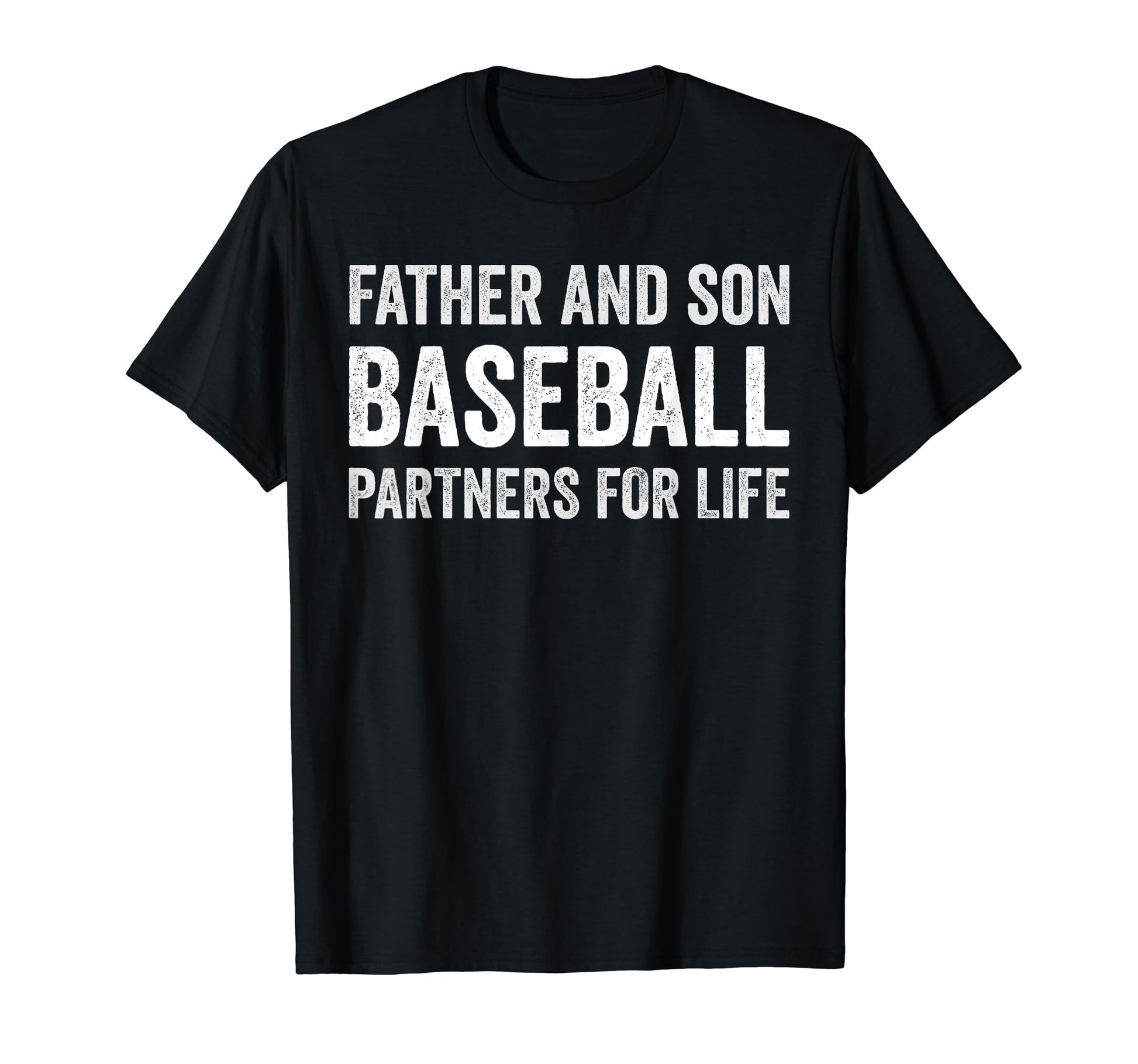 Father And Son Baseball Partners T-Shirt - Casual Everyday Wear for Adults - T-Shirt, Sweatshirt, Hoodie