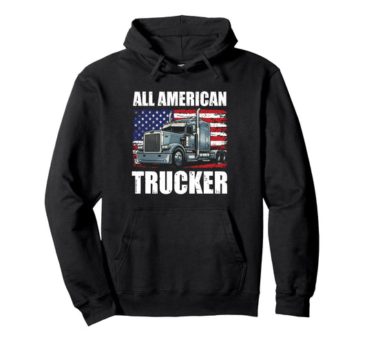 All American Trucker Patriotic Truck Hoodie - Custom Art Print Unisex - T-Shirt, Sweatshirt, Hoodie