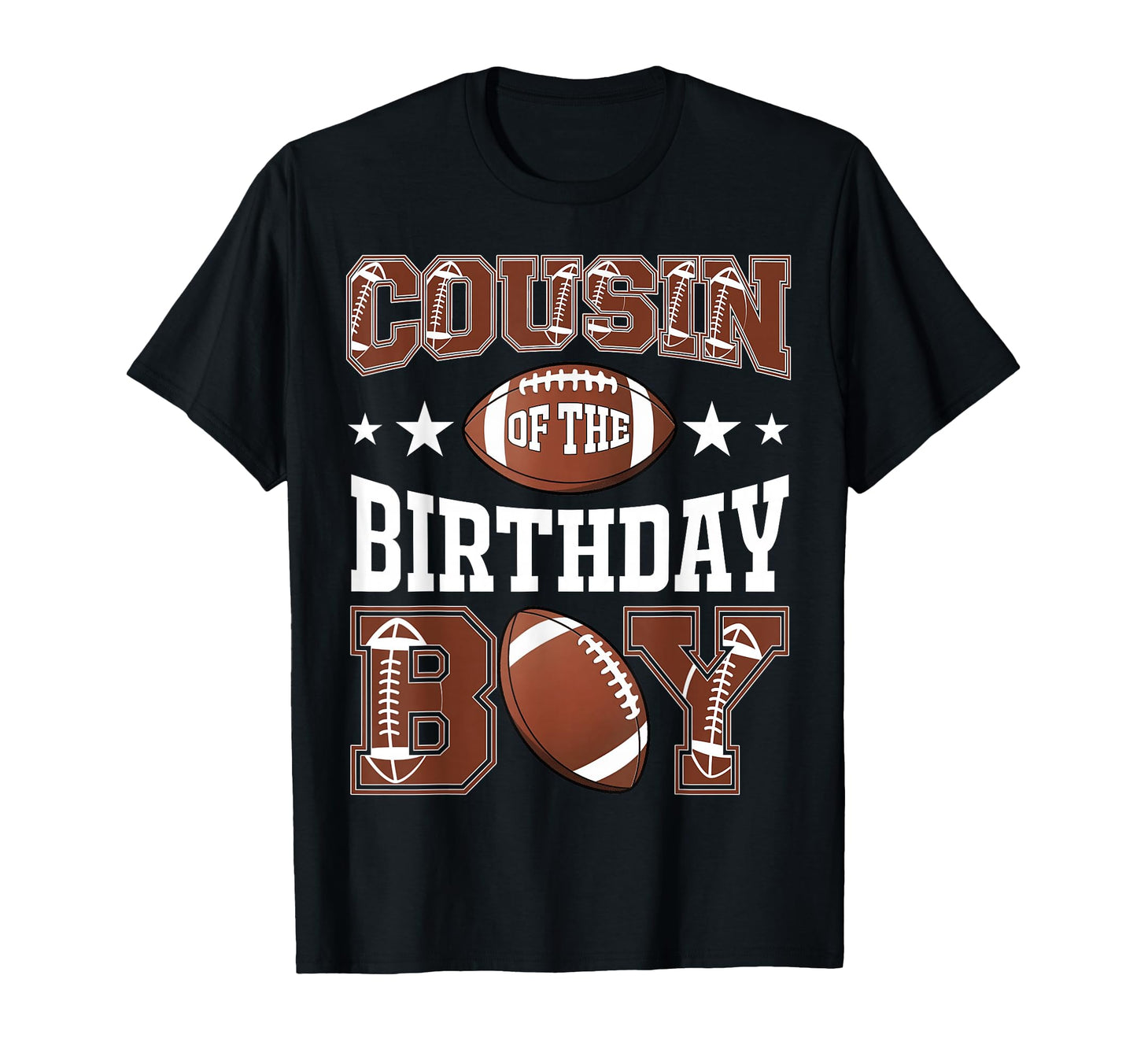 Cousin Birthday Football Game Day T-Shirt - Trendy Graphic Unisex - T-Shirt, Sweatshirt, Hoodie