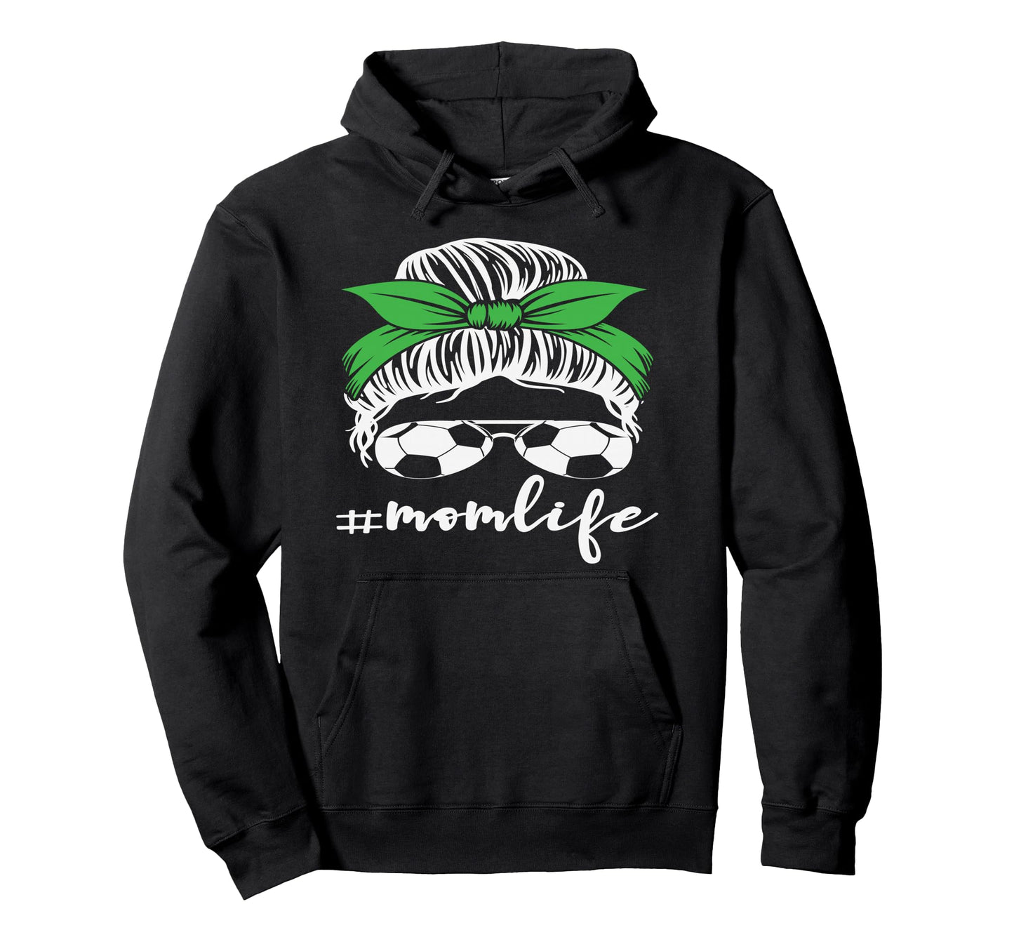 Messy Bun Soccer Mom Mothers Day Funny Hoodie - Unique Graphic Men Women - T-Shirt, Sweatshirt, Hoodie