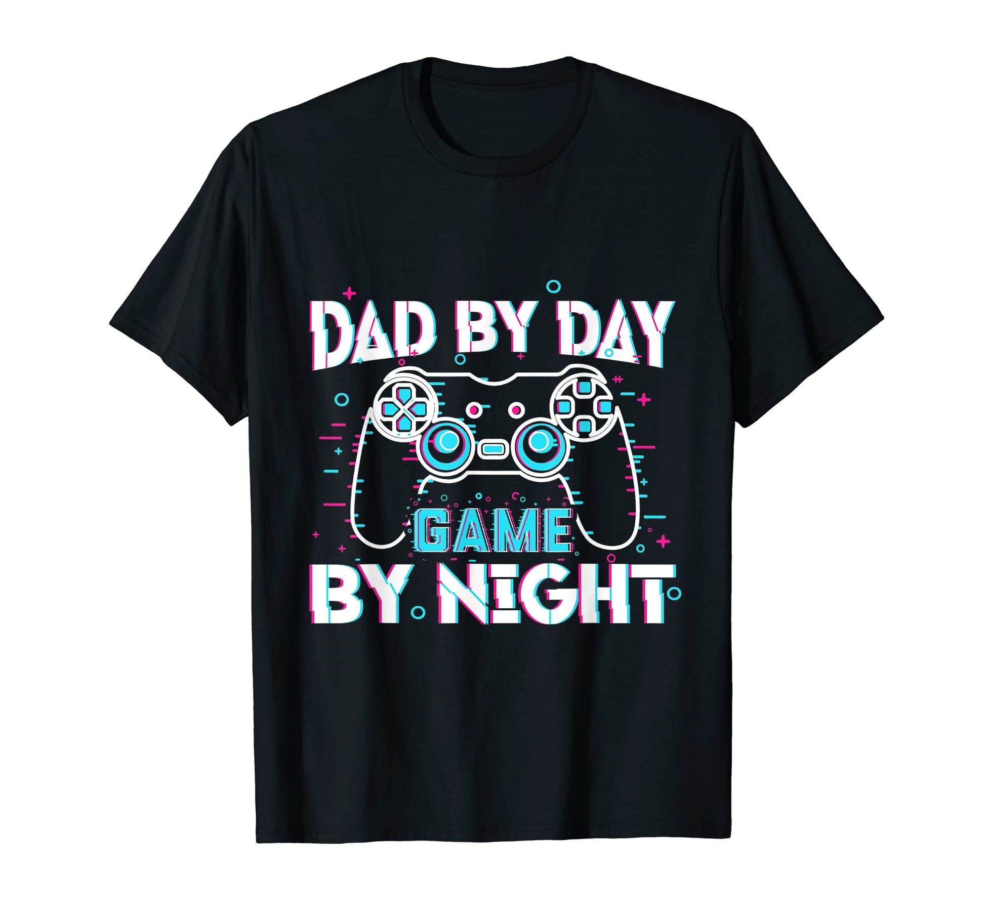 Dad Day Gamer Night Video Games Lover T-Shirt - Streetwear Style Unisex - T-Shirt, Sweatshirt, Hoodie
