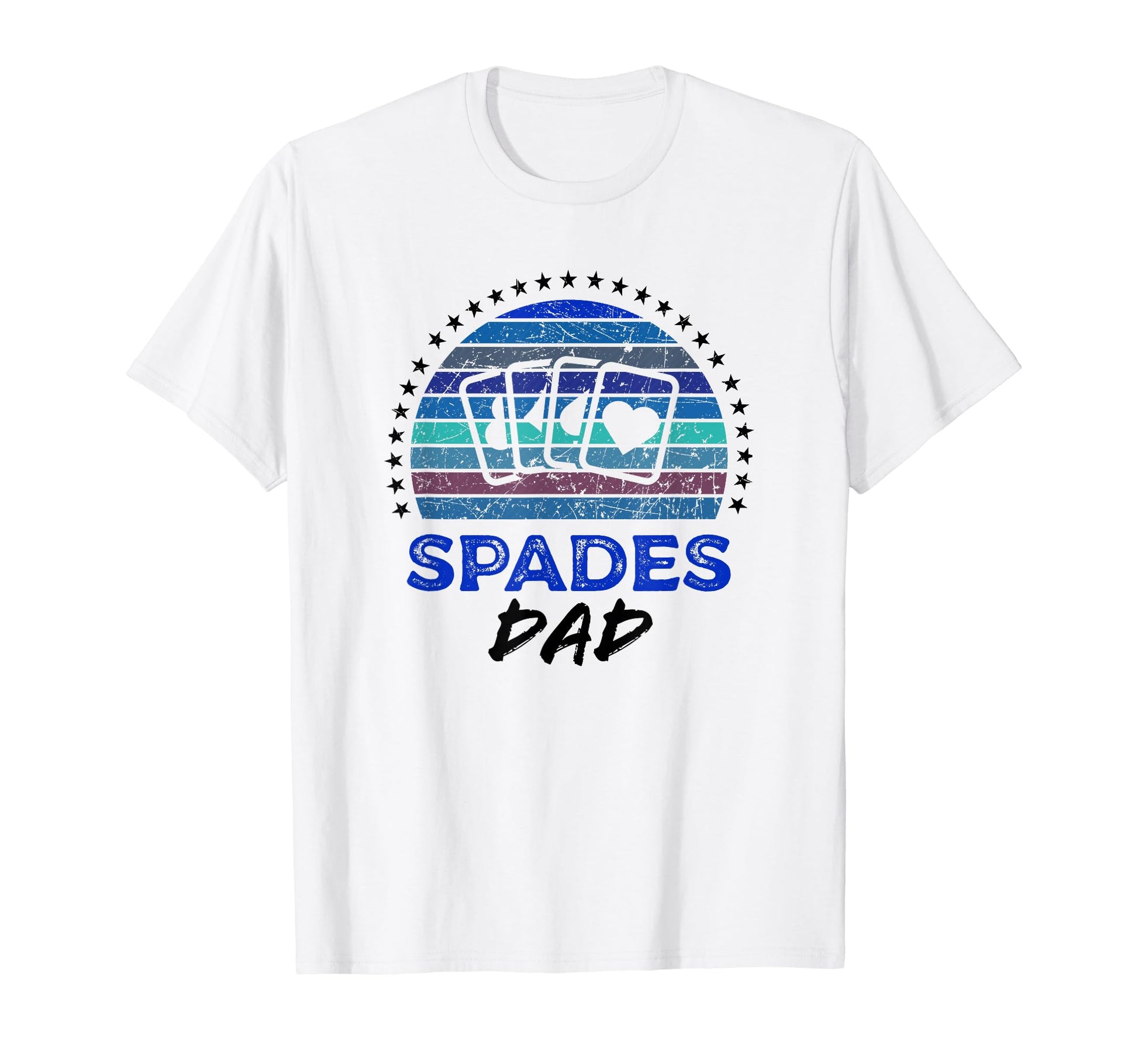 Spades Card Game Player Dad Father T-Shirt - Streetwear Style Men Women - T-Shirt, Sweatshirt, Hoodie