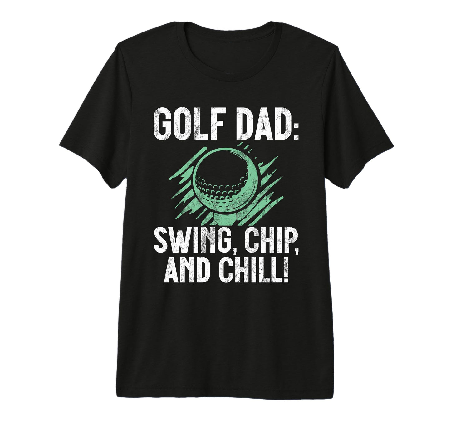 Swing Chip And Chill Golf Dad Tri Blend T-Shirt - Graphic Print for Adults - T-Shirt, Sweatshirt, Hoodie