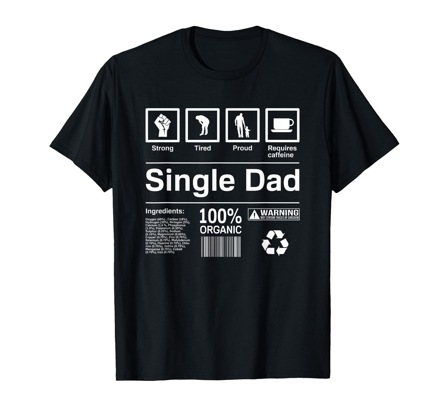 Single Dad Contents Gift T-Shirt - Unique Graphic Men Women - T-Shirt, Sweatshirt, Hoodie