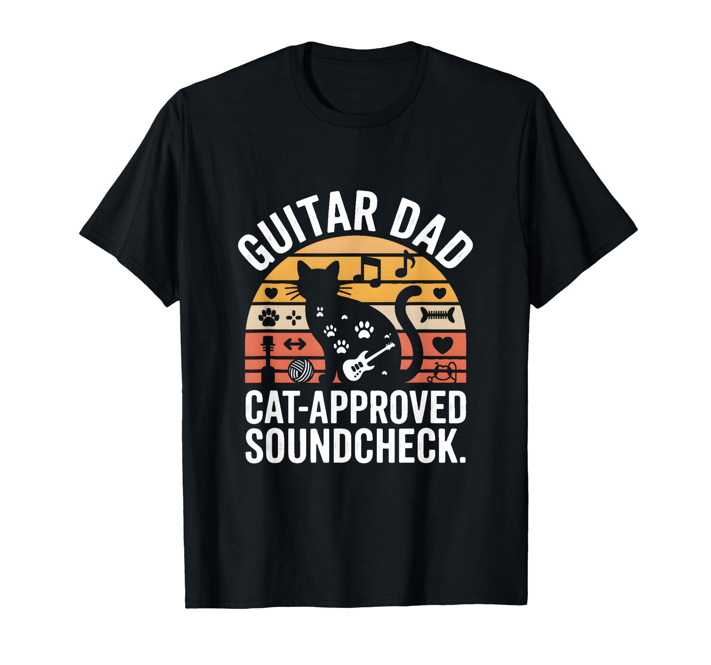 Funny Guitar Dad Cat Approved T-Shirt - Unique Graphic for Adults - T-Shirt, Sweatshirt, Hoodie