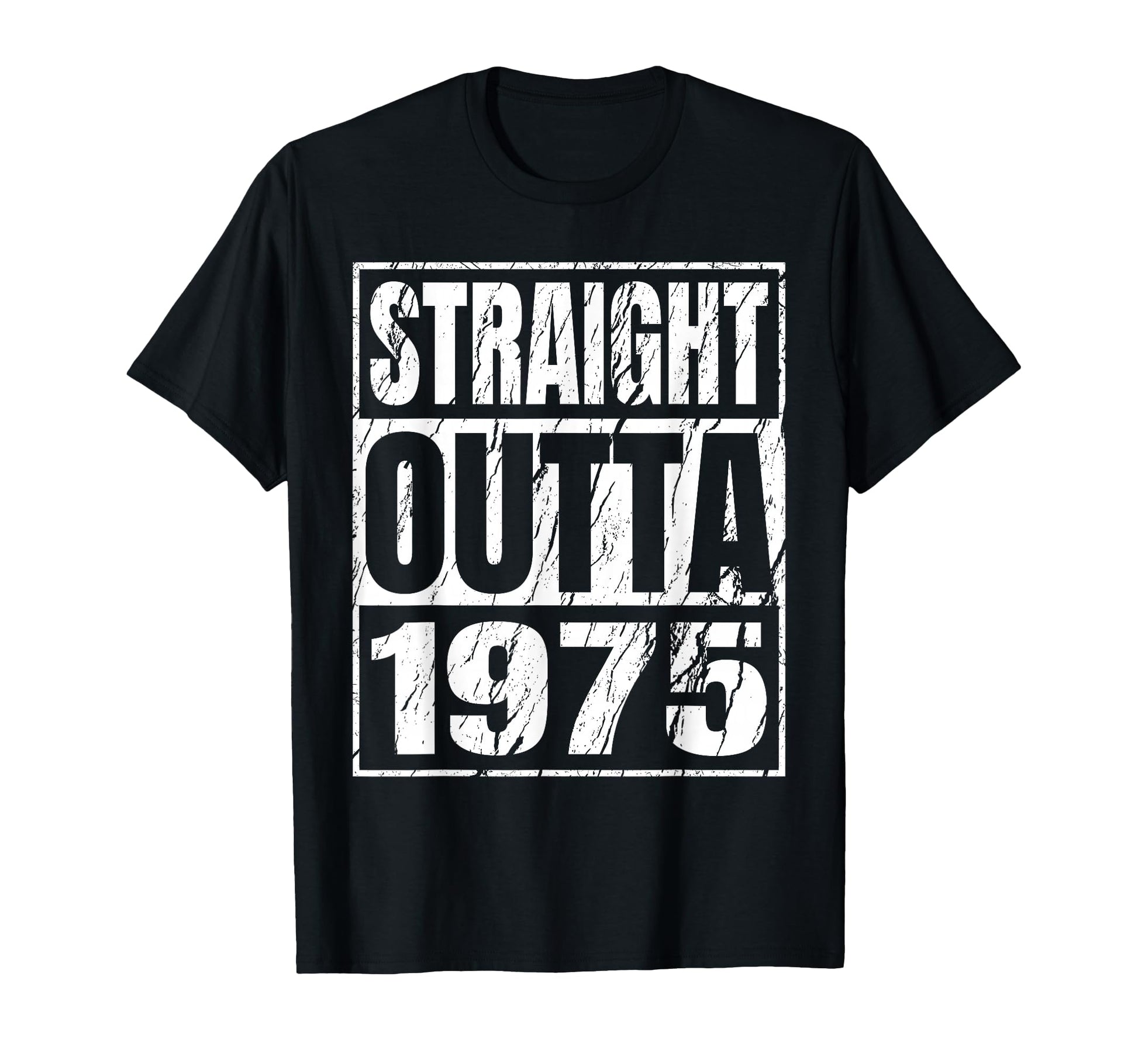 Straight Outta 1975 Birthday Born T-Shirt - Aesthetic Graphic for Adults - T-Shirt, Sweatshirt, Hoodie