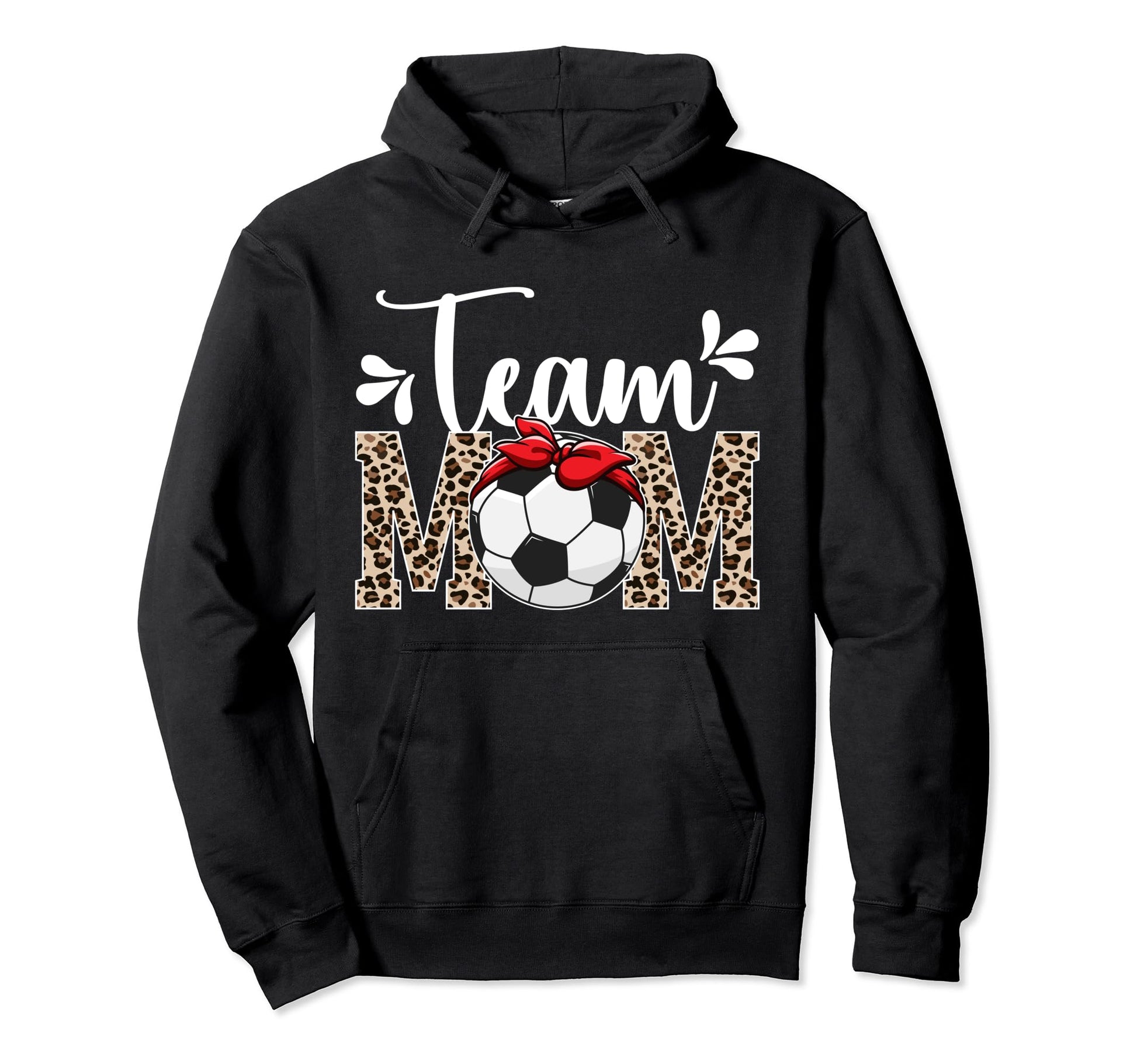 Team Mom Leopard Soccer Team Mom Soccer Hoodie - Graphic Print Men Women - T-Shirt, Sweatshirt, Hoodie