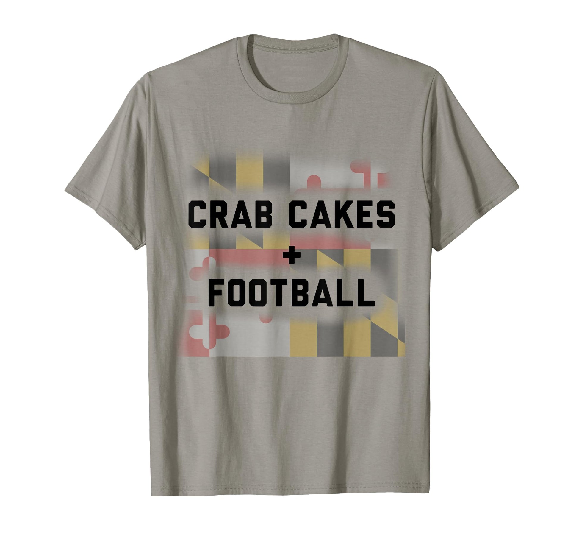 Crab Cakes And Football Maryland T-Shirt - Casual Everyday Wear for Adults - T-Shirt, Sweatshirt, Hoodie
