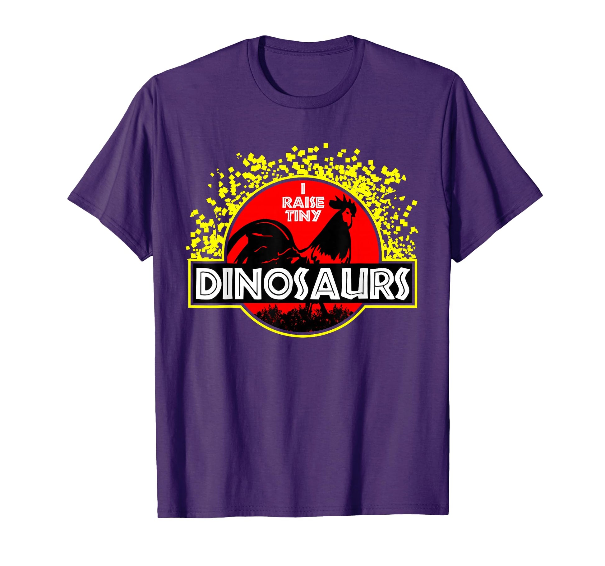 I Raise Tiny Dinosaurs Chicken Funny T-Shirt - Aesthetic Graphic for Adults - T-Shirt, Sweatshirt, Hoodie