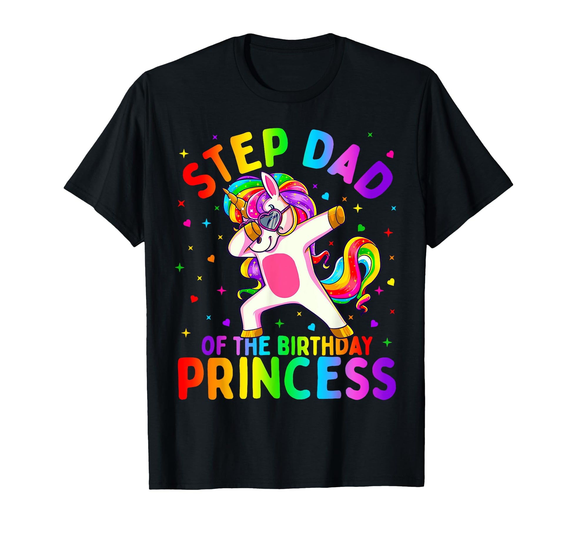 Step Dad Birthday Princess Dabbing T-Shirt - Graphic Print for Adults - T-Shirt, Sweatshirt, Hoodie