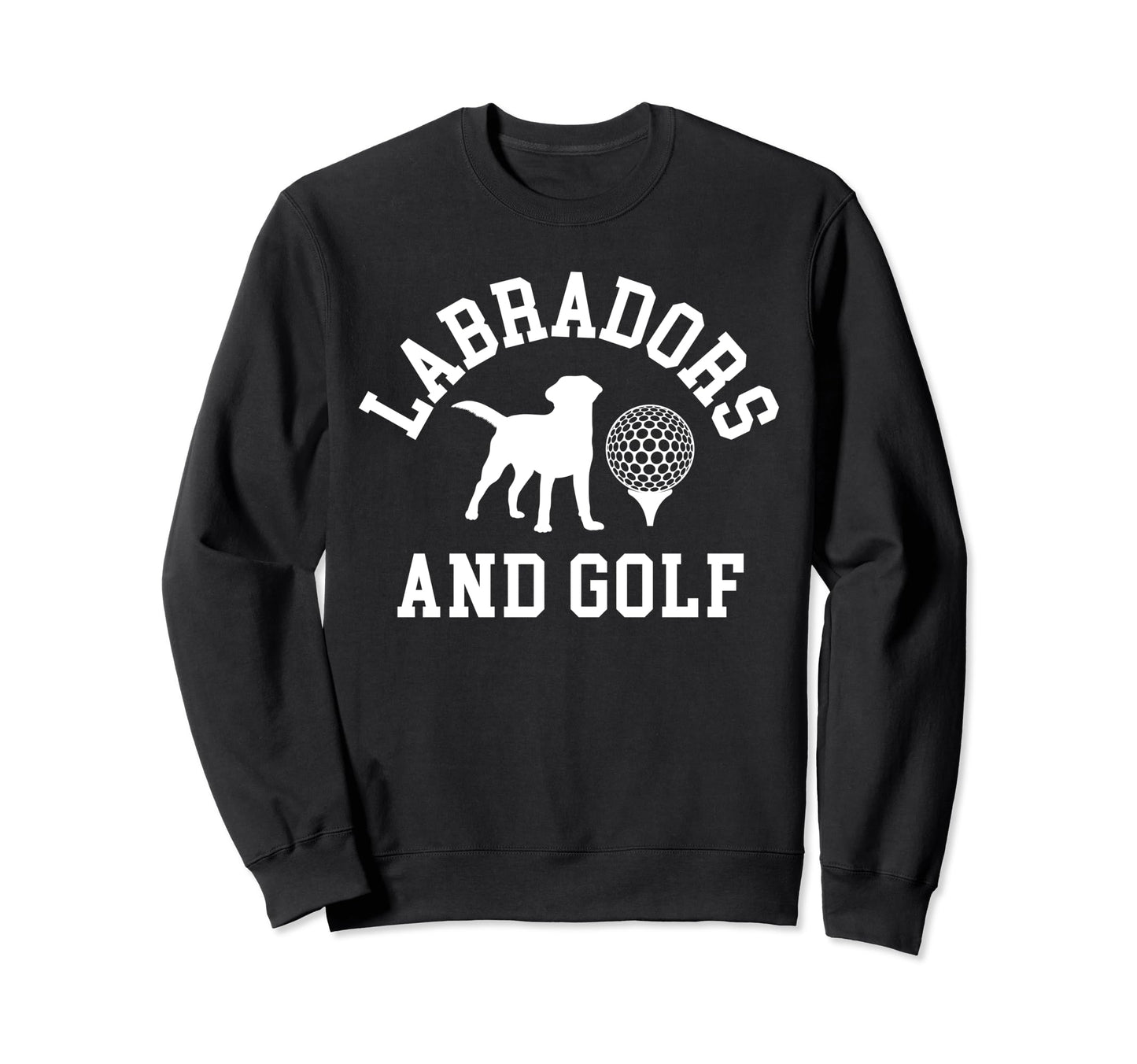 Black Yellow Chocolate Labs And Golf Sweatshirt - Streetwear Style Unisex - T-Shirt, Sweatshirt, Hoodie