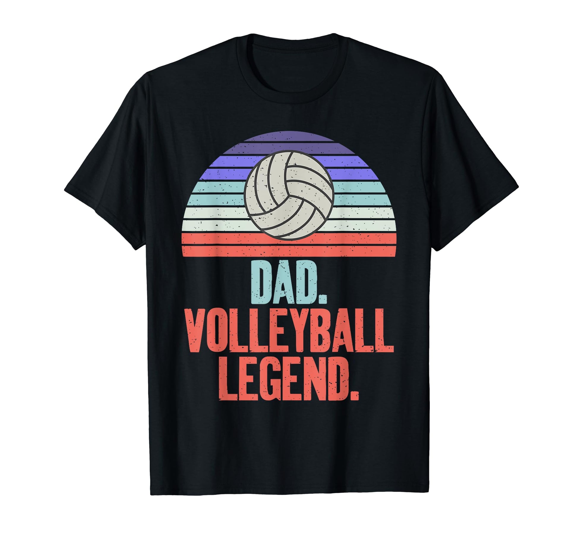 Dad Volleyball Legend Volleyball Dad T-Shirt - Fun Novelty Design Unisex - T-Shirt, Sweatshirt, Hoodie