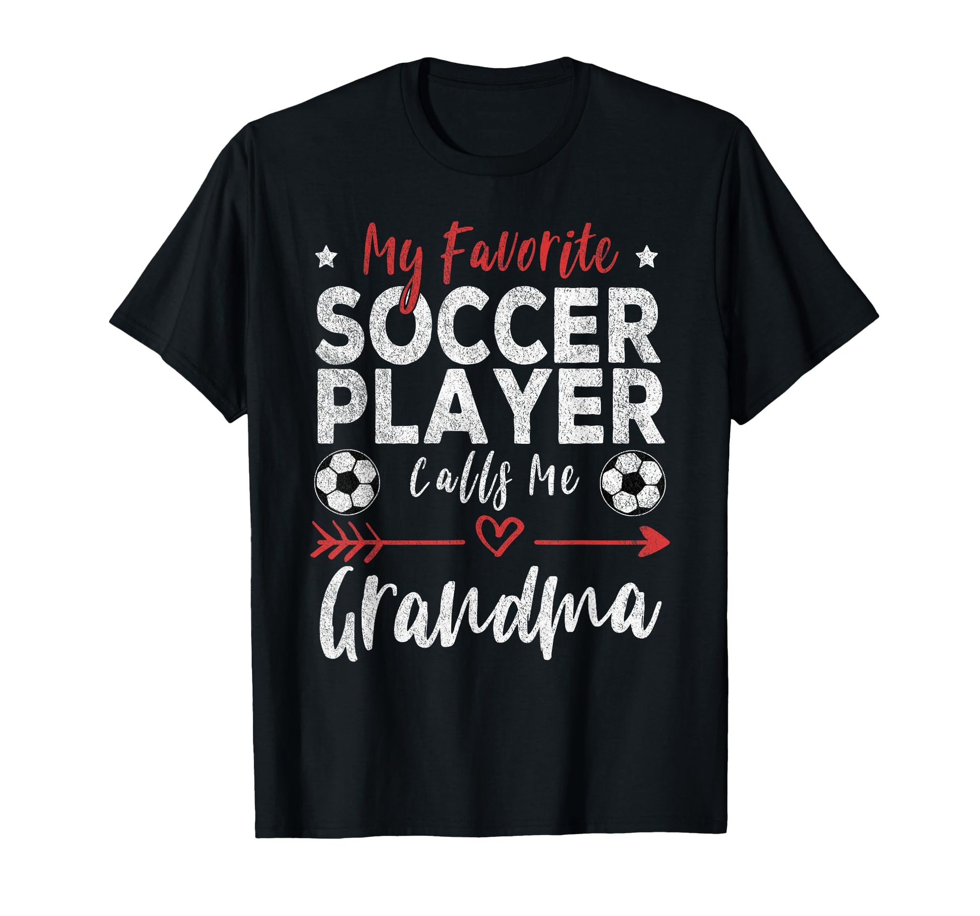 My Favorite Soccer Player Calls Me T-Shirt - Streetwear Style for Adults - T-Shirt, Sweatshirt, Hoodie
