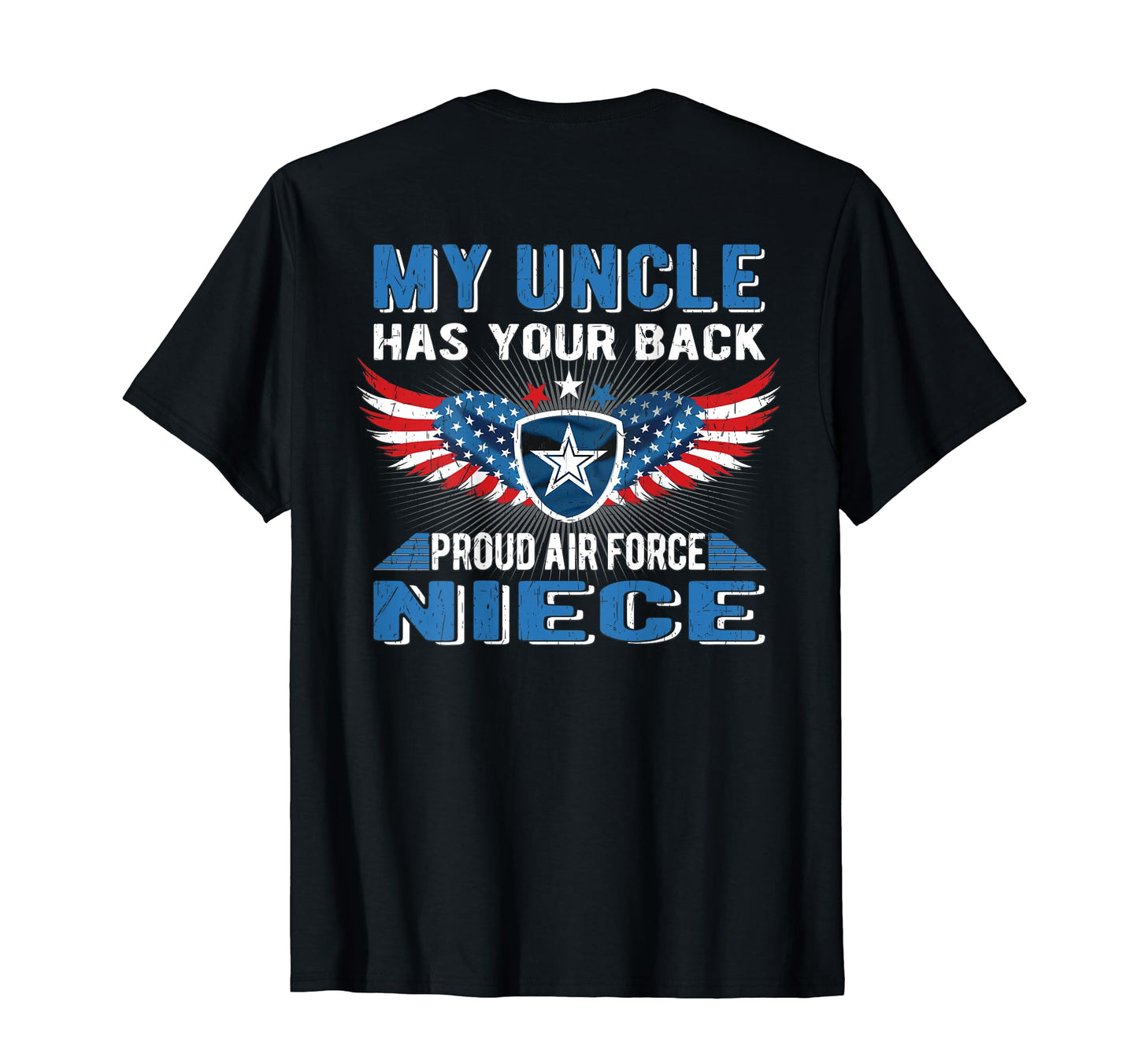 My Uncle Has Your Back Proud Air T-Shirt - Aesthetic Graphic for Adults - T-Shirt, Sweatshirt, Hoodie