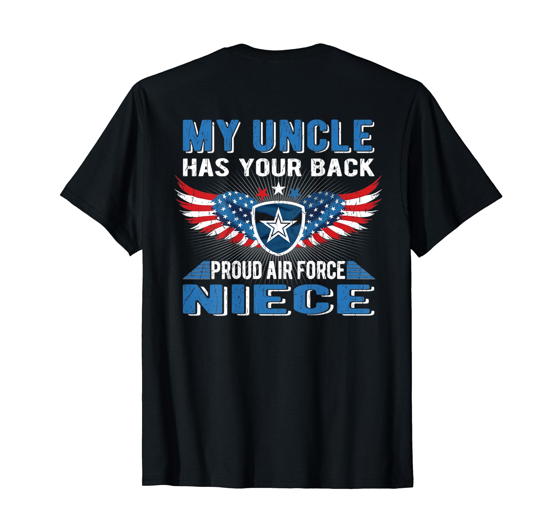 My Uncle Has Your Back Proud Air T-Shirt - Aesthetic Graphic for Adults - T-Shirt, Sweatshirt, Hoodie