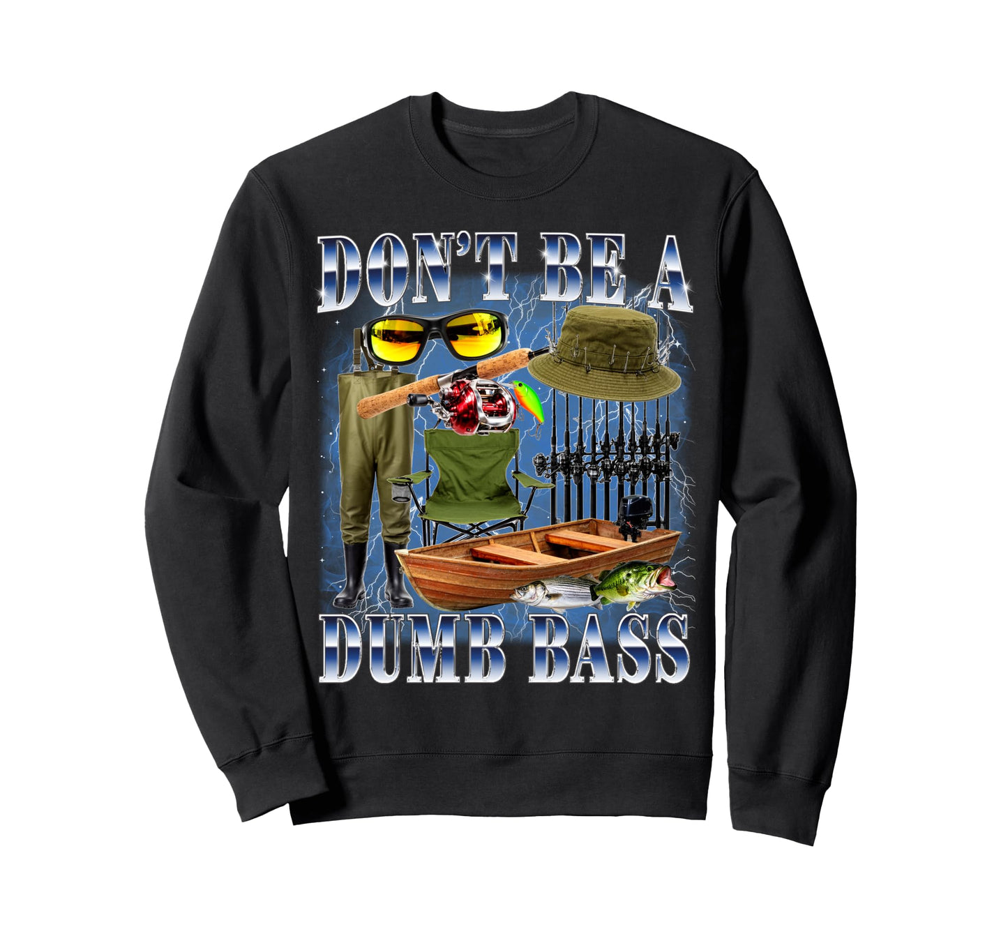 Dont Be Dumb Bass Bootleg 90S Fisher Sweatshirt - Custom Art Print Unisex - T-Shirt, Sweatshirt, Hoodie