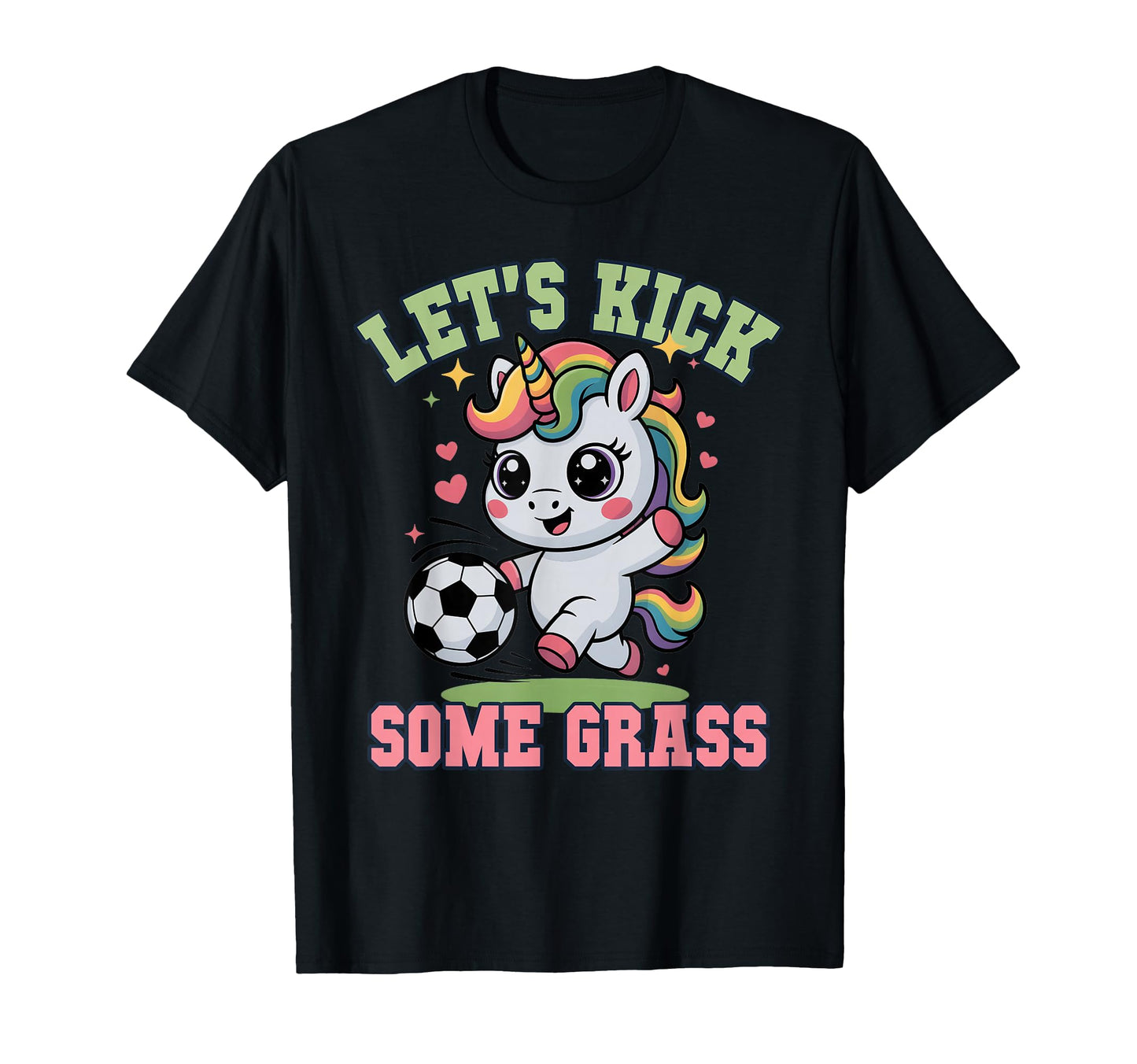 Funny Lets Kick Some Grass Soccer T-Shirt - Minimalist Print Unisex - T-Shirt, Sweatshirt, Hoodie