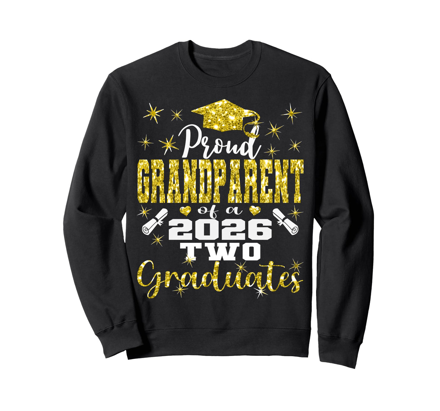 Proud Grandparent Two 2026 Sweatshirt - Fun Novelty Design for Adults - T-Shirt, Sweatshirt, Hoodie