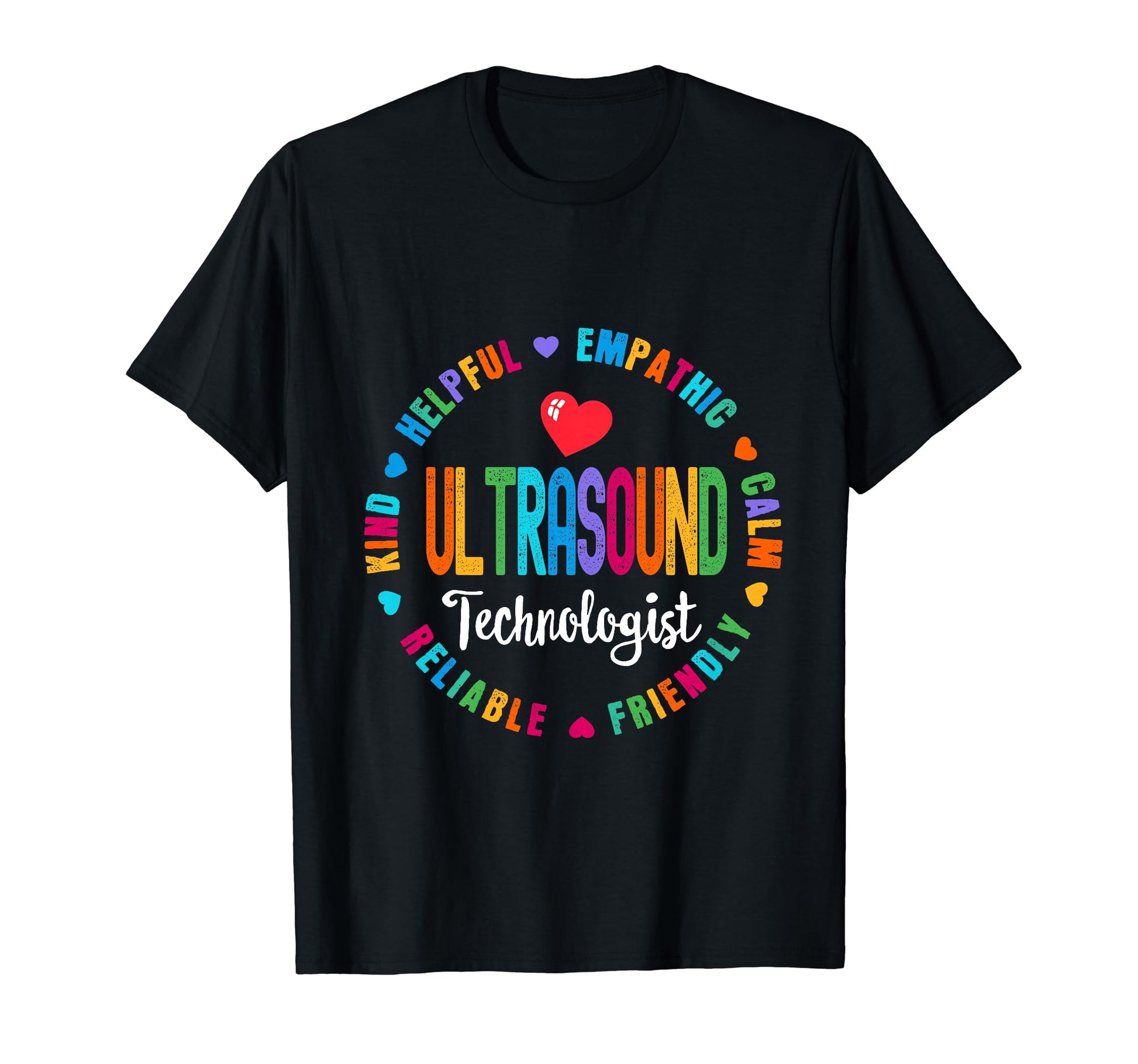 Ultrasound Technologist T-Shirt - Casual Everyday Wear Men Women - T-Shirt, Sweatshirt, Hoodie