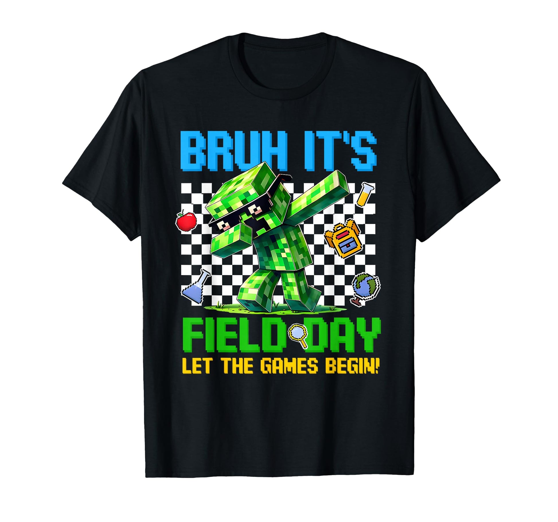 Bruh Its Field Day Let Games Begin T-Shirt - Custom Art Print for Adults - T-Shirt, Sweatshirt, Hoodie