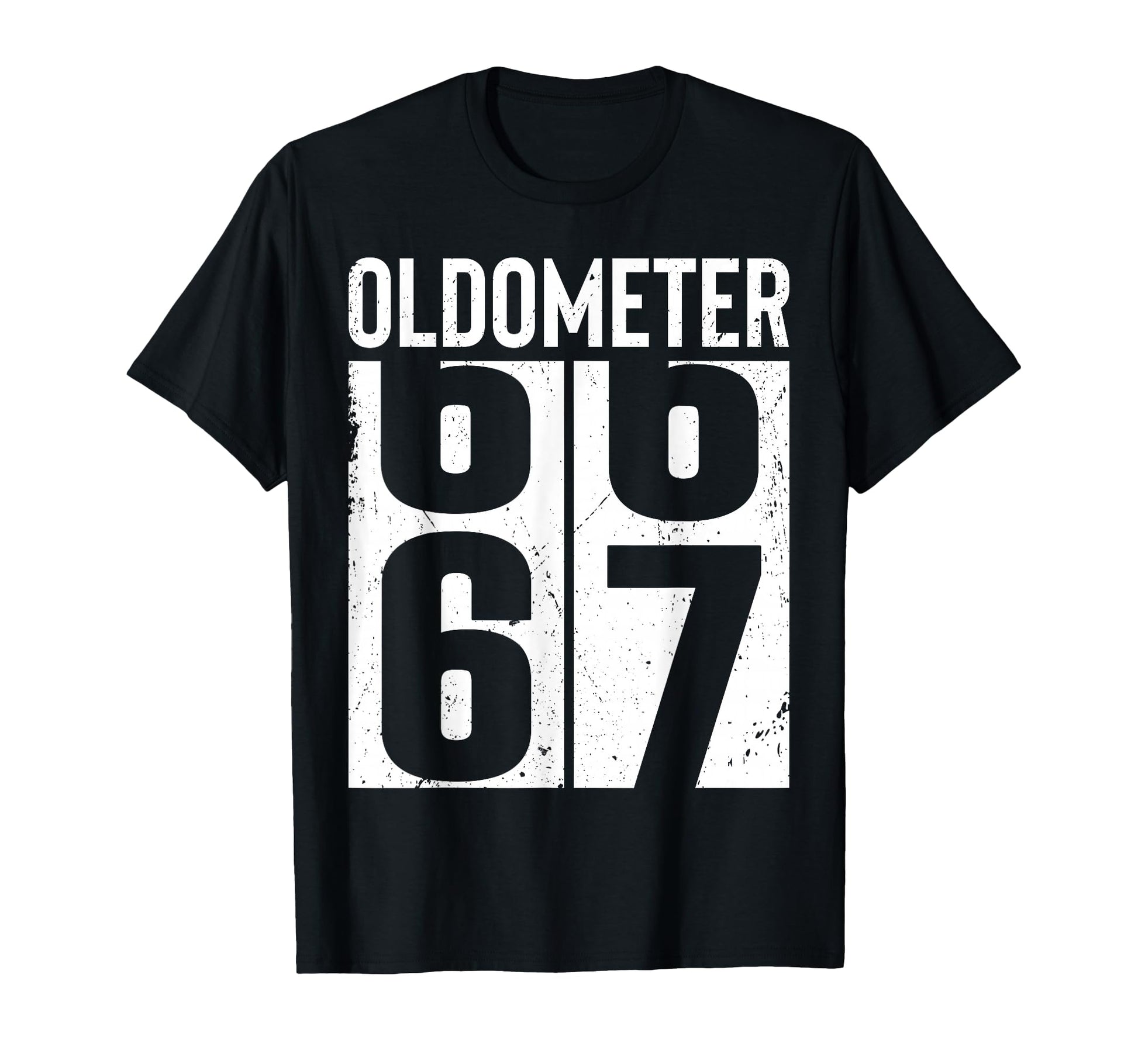 Funny 67 Years Old 67Th Birthday T-Shirt - Novelty Apparel for Adults - T-Shirt, Sweatshirt, Hoodie