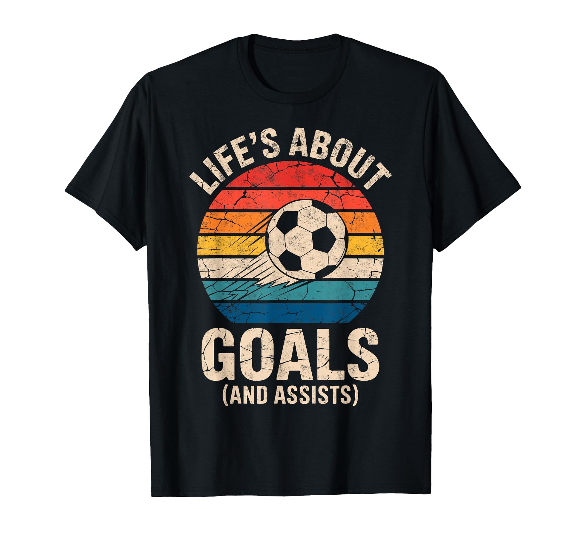 Lifes About Goals And Assists T-Shirt - Fun Novelty Design for Adults - T-Shirt, Sweatshirt, Hoodie