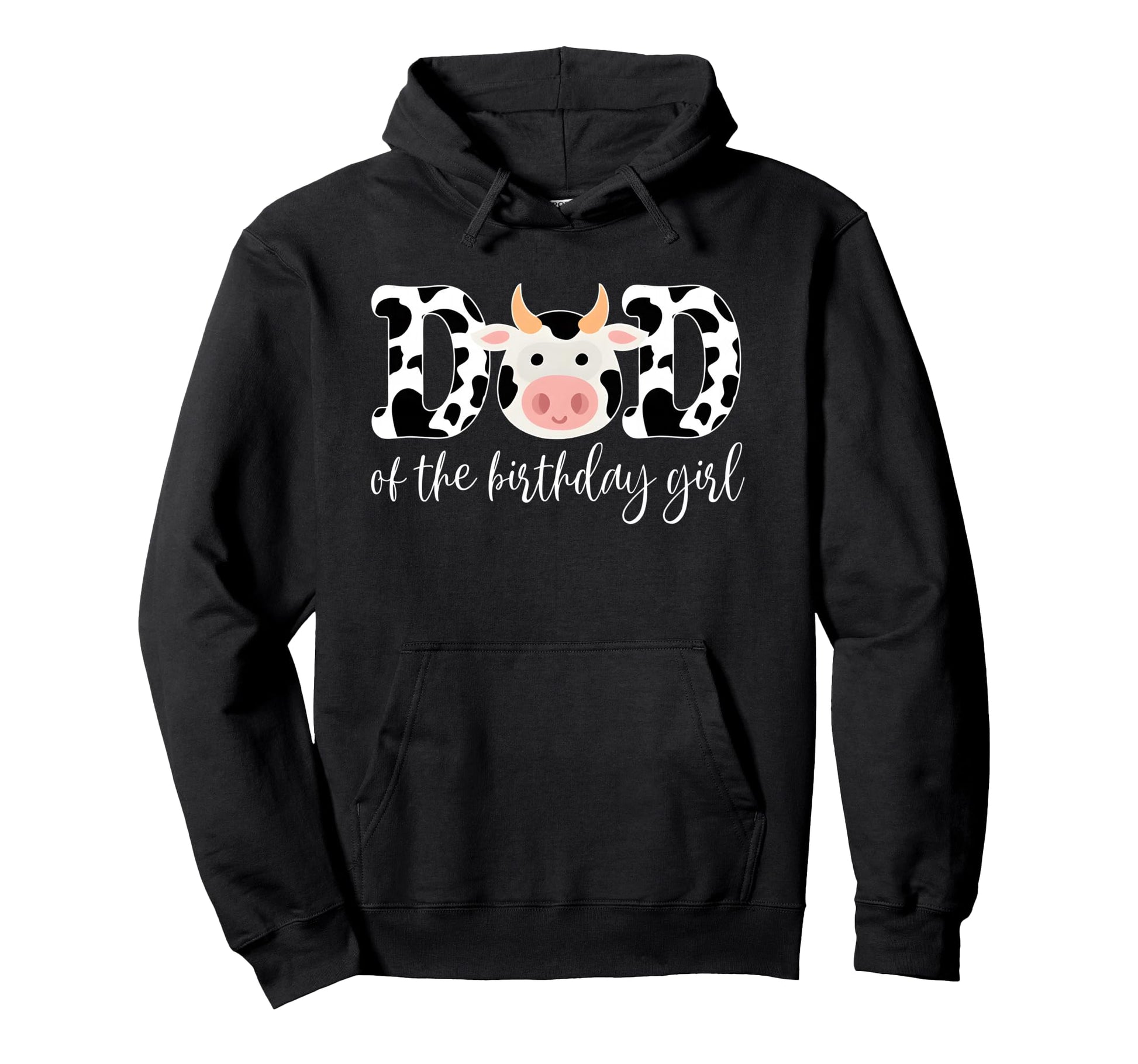 Cow Dad Birthday Family Matching Mothers Hoodie - Unique Graphic Unisex - T-Shirt, Sweatshirt, Hoodie
