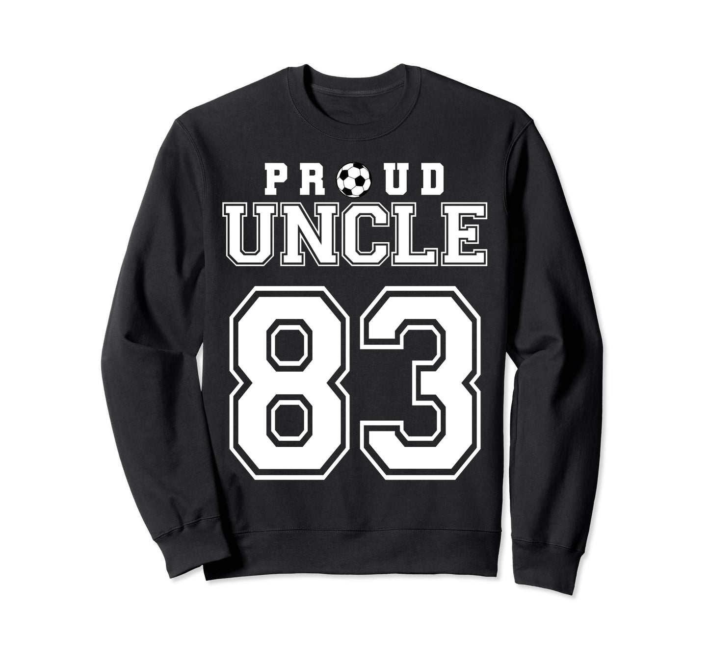 Number 83 Custom Proud Soccer Futbol Sweatshirt - Graphic Print Men Women - T-Shirt, Sweatshirt, Hoodie