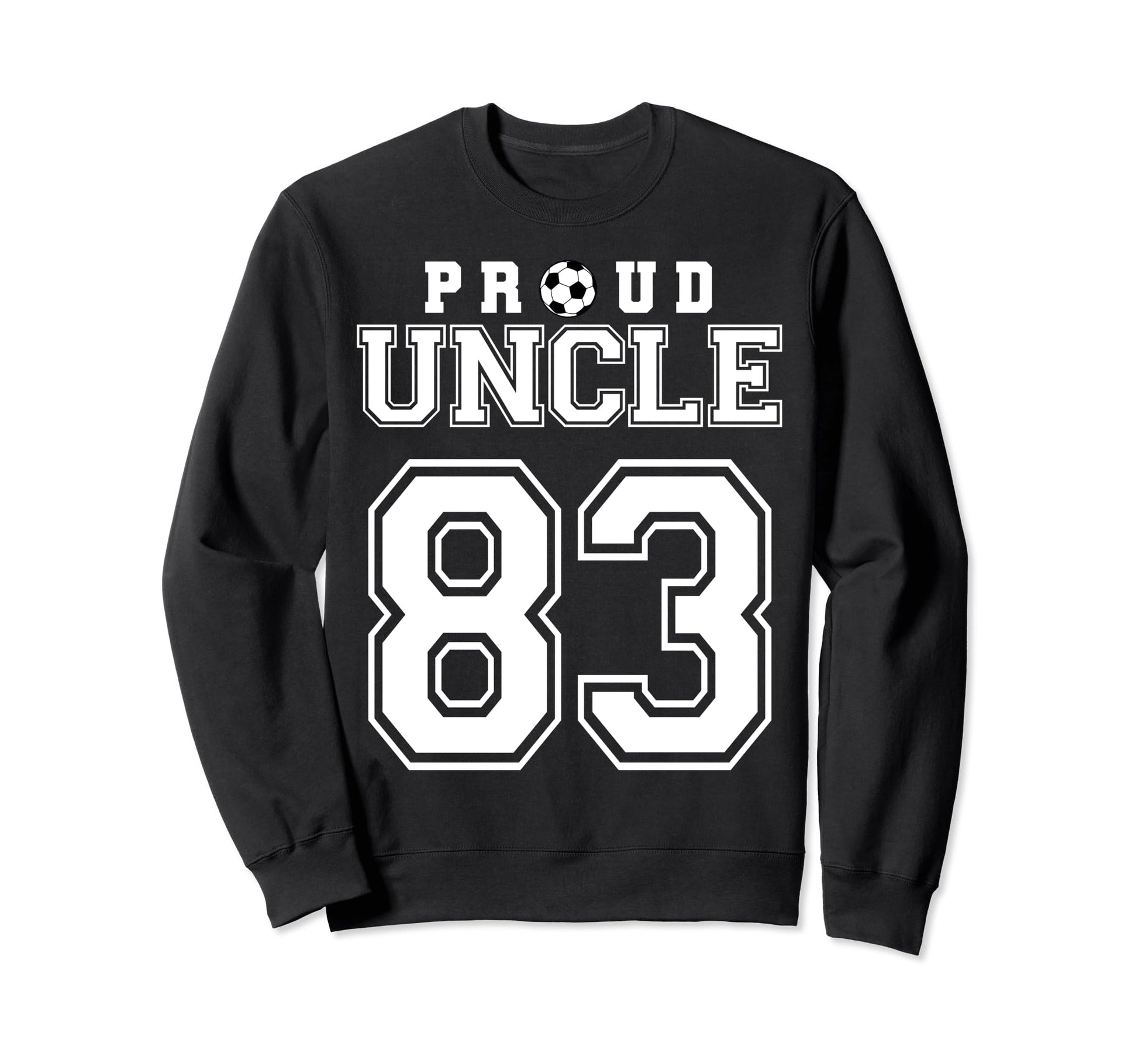 Number 83 Custom Proud Soccer Futbol Sweatshirt - Graphic Print Men Women - T-Shirt, Sweatshirt, Hoodie