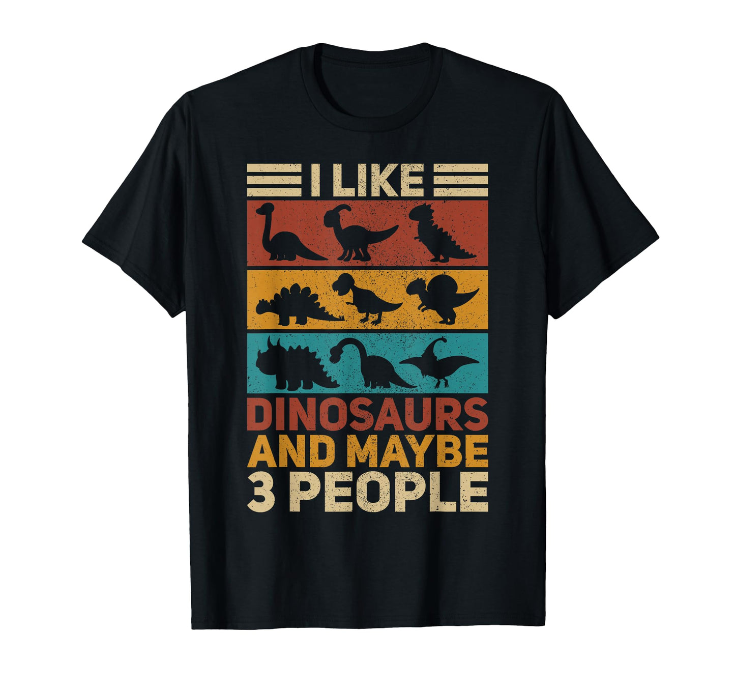 Types Dinosaurs Funny Dinosaur T-Shirt - Streetwear Style Men Women - T-Shirt, Sweatshirt, Hoodie
