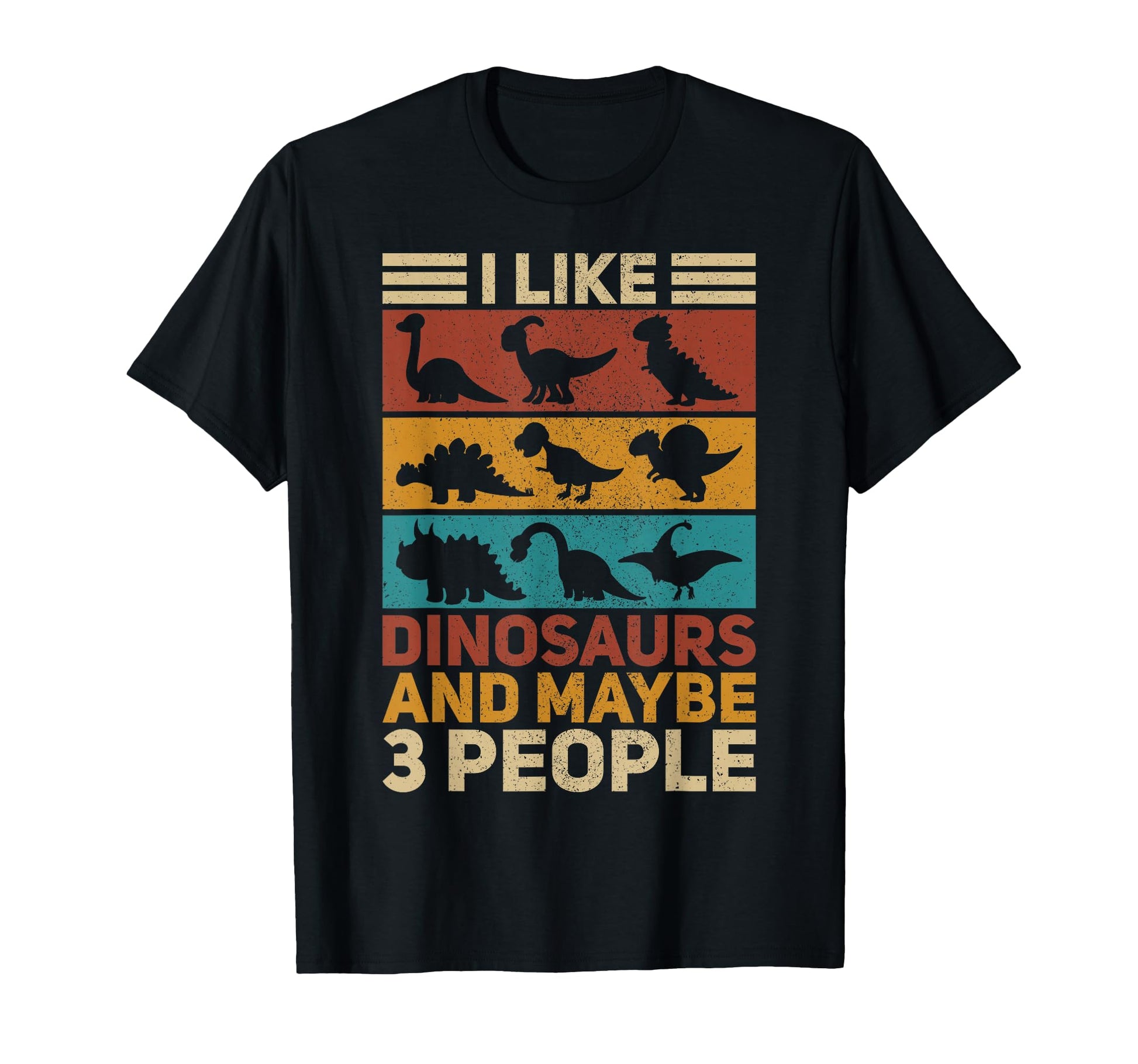 Types Dinosaurs Funny Dinosaur T-Shirt - Streetwear Style Men Women - T-Shirt, Sweatshirt, Hoodie