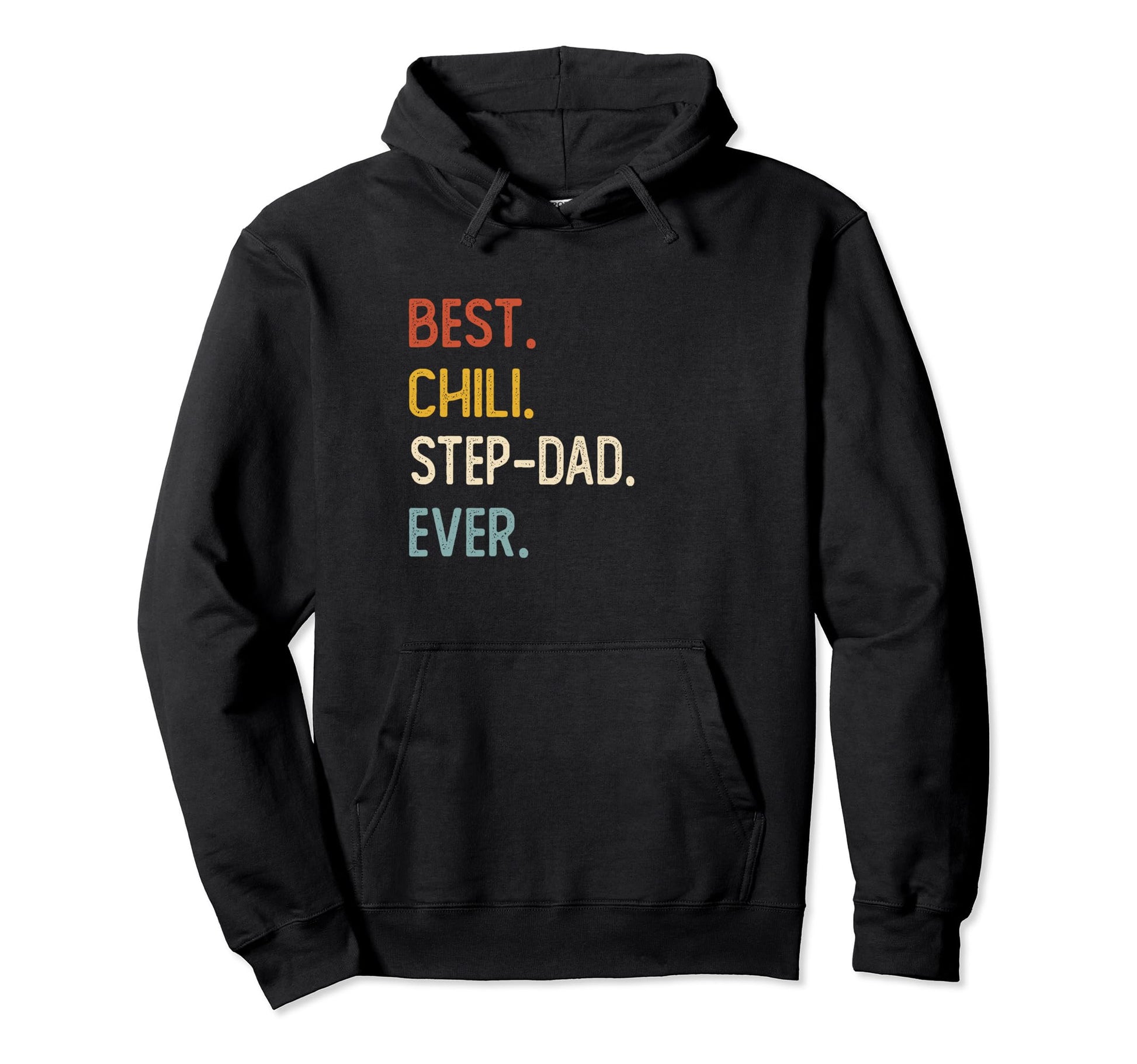 Funny Dad Shirts Best Chili Step Dad Hoodie - Unique Graphic Men Women - T-Shirt, Sweatshirt, Hoodie