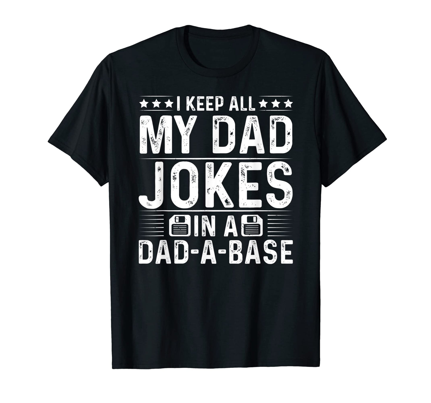 Mens Daddy Dad Jokes Dad Base T-Shirt - Casual Everyday Wear for Adults - T-Shirt, Sweatshirt, Hoodie
