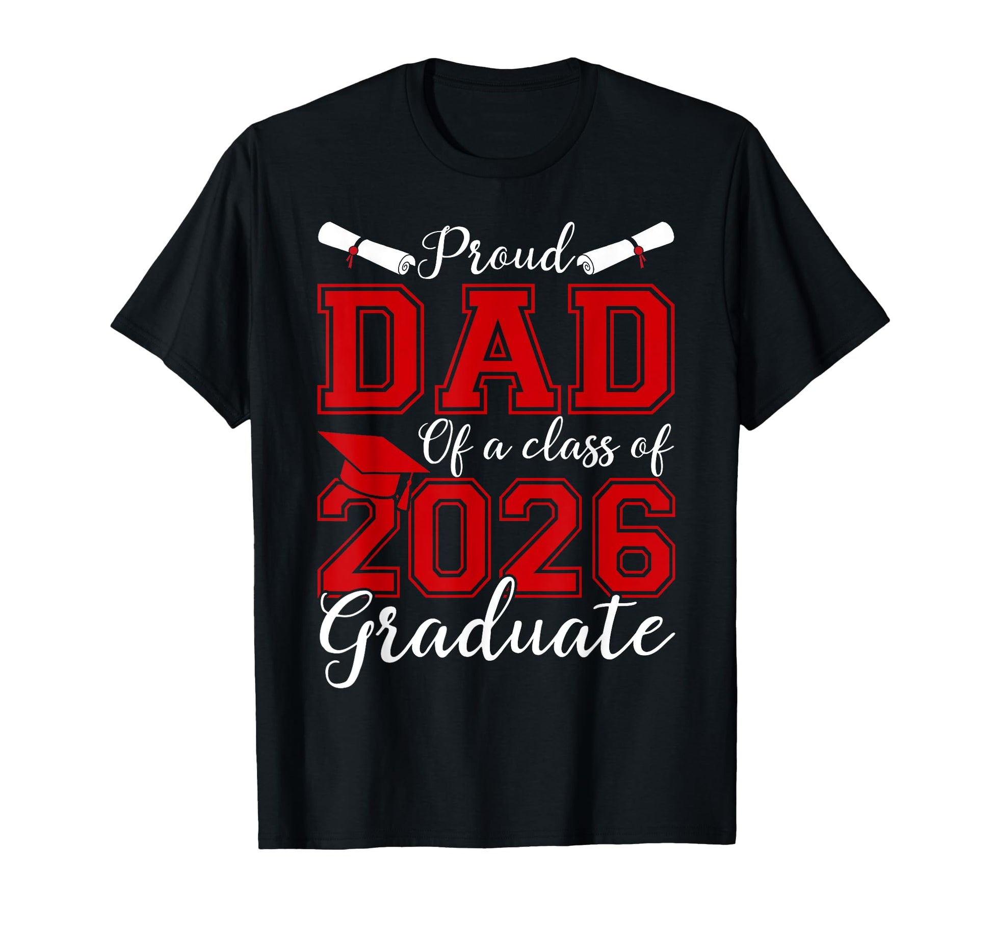Dad Senior 2026 Proud Dad 2026 Graduate T-Shirt - Aesthetic Graphic Unisex - T-Shirt, Sweatshirt, Hoodie
