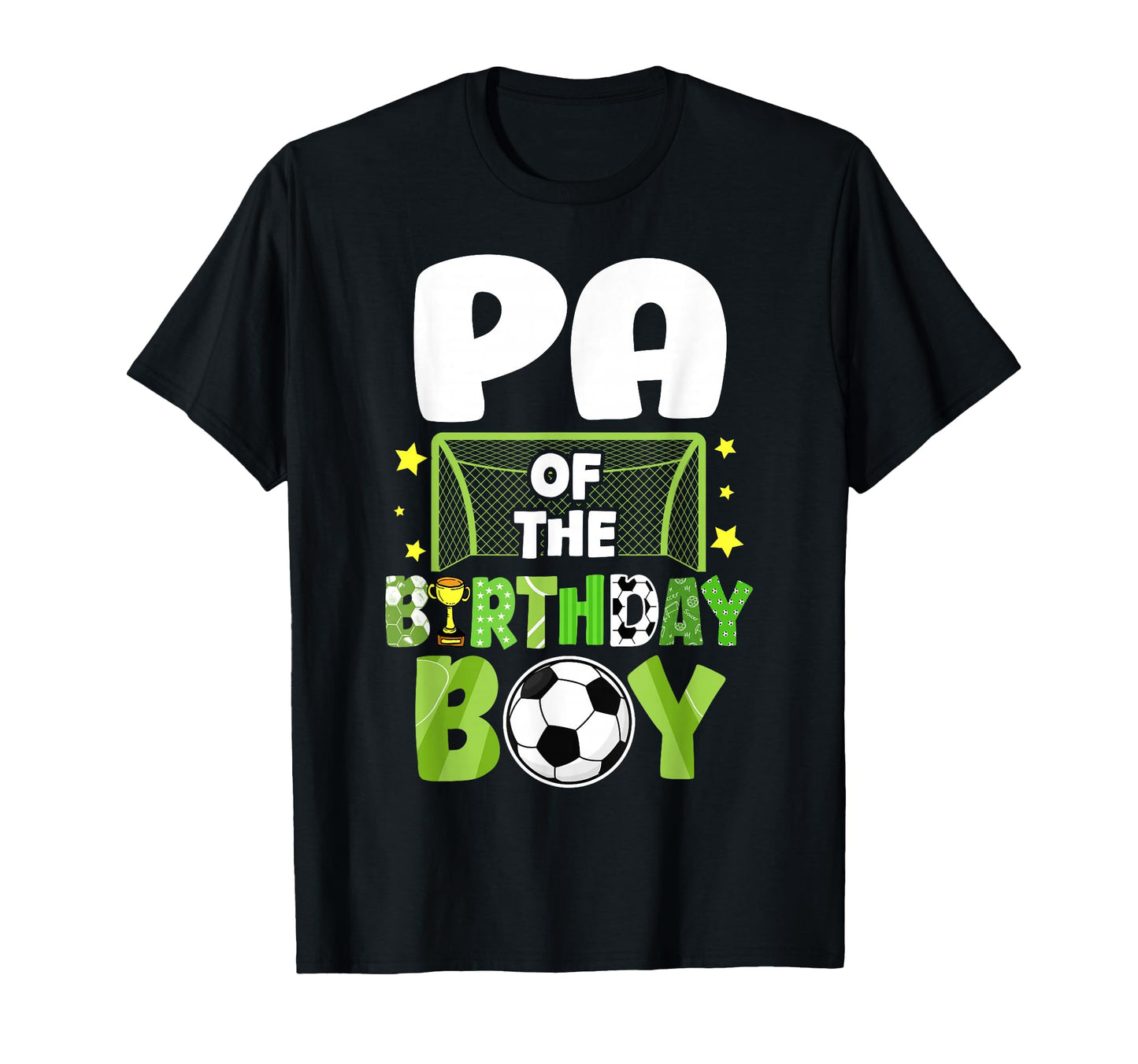 Soccer Pa Birthday Party Family T-Shirt - Casual Everyday Wear Men Women - T-Shirt, Sweatshirt, Hoodie