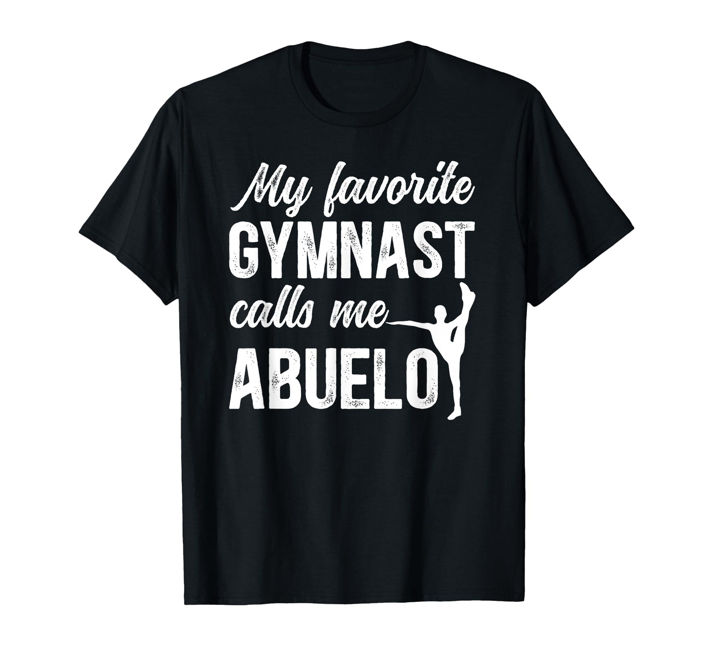 Proud Gymnastics Abuelo Grandpa Abuelo T-Shirt - Graphic Print for Adults - T-Shirt, Sweatshirt, Hoodie