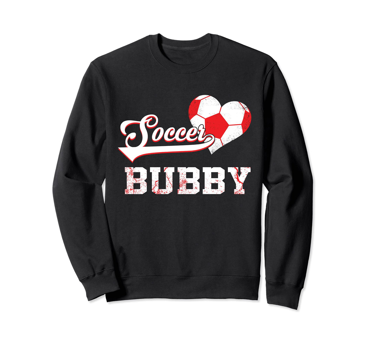 Family Soccer Player Gifts Soccer Bubby Sweatshirt - Unique Graphic Unisex - T-Shirt, Sweatshirt, Hoodie