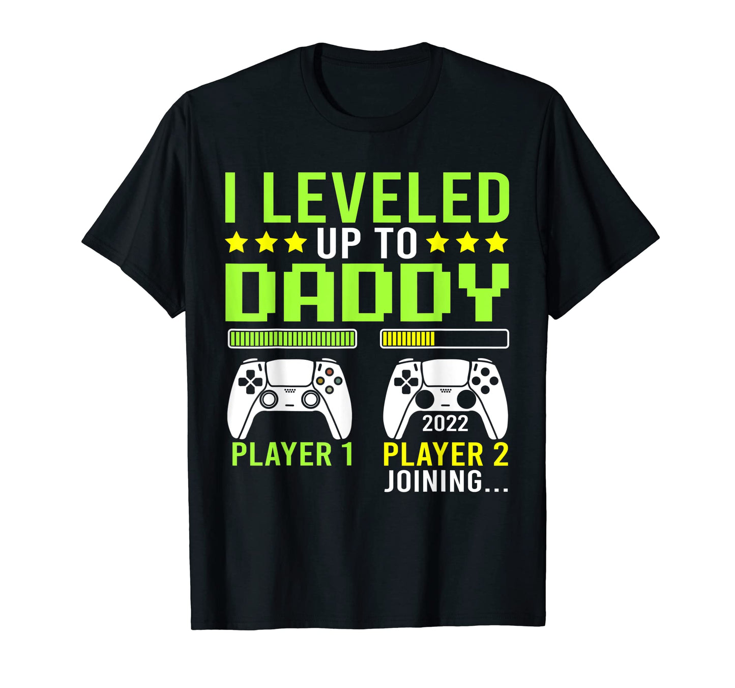 Mens I Leveled Up To Daddy Gamer T-Shirt - Trendy Graphic for Adults - T-Shirt, Sweatshirt, Hoodie